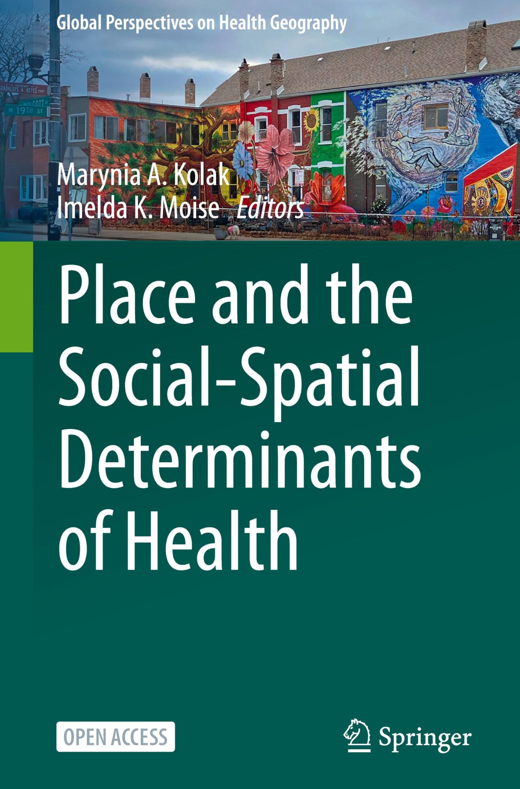 Place and the Social-Spatial Determinants of Health Medicine