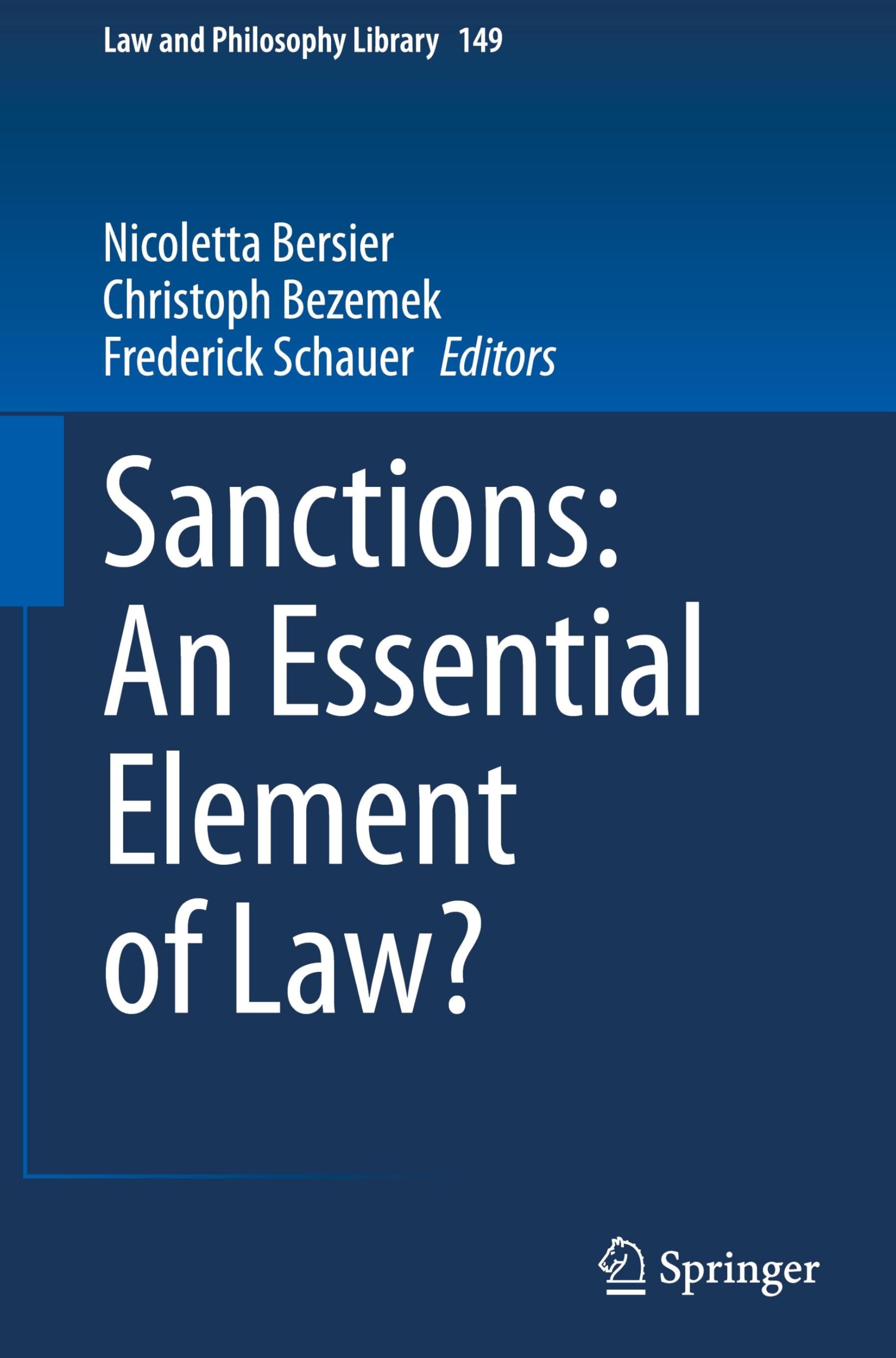 Sanctions: An Essential Element of Law? (Law and Philosophy Library, 149, Band 149) Law