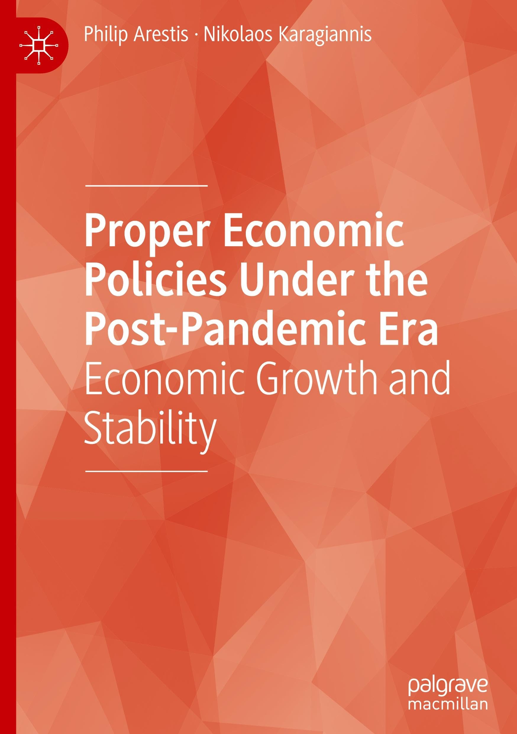 Proper Economic Policies Under the Post-Pandemic Era Law