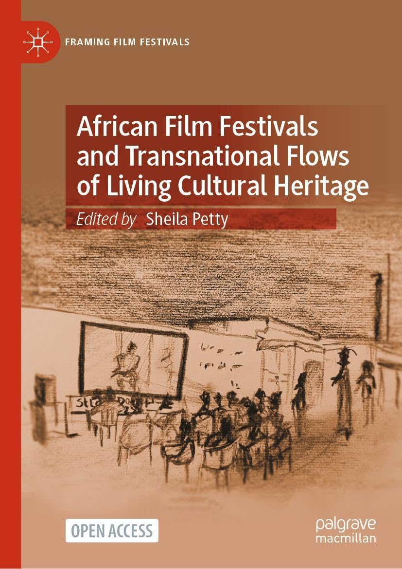 African Film Festivals and Transnational Flows of Living Cultural Heritage Law