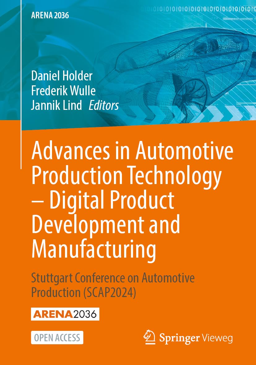 Advances in Automotive Production Technology - Digital Product Development and Manufacturing Business & Technology