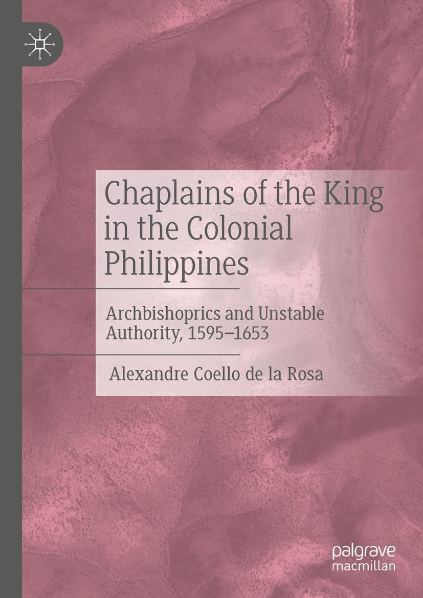 Chaplains of the King in the Colonial Philippines Philosophy