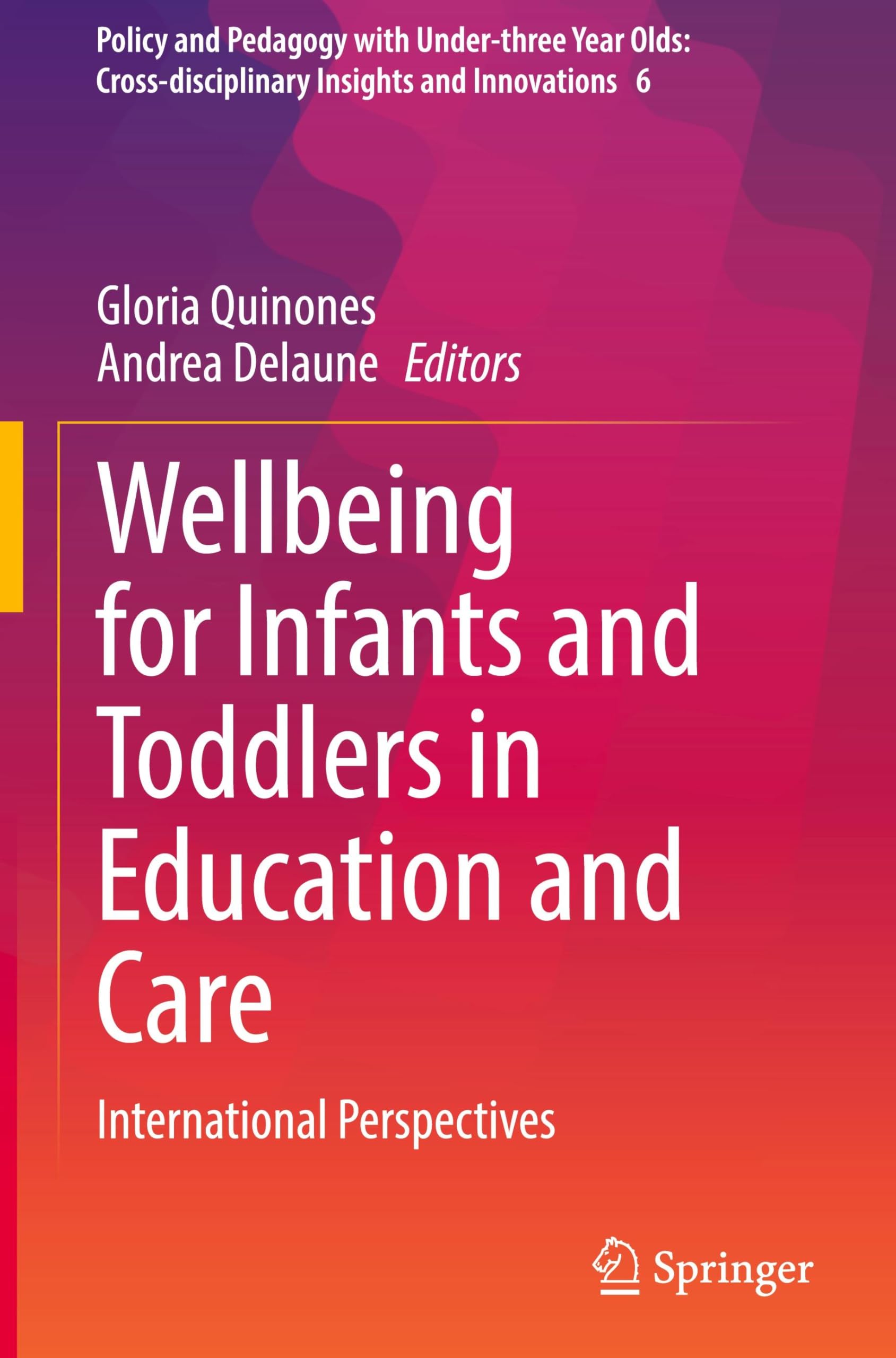 Wellbeing for Infants and Toddlers in Education and Care Law