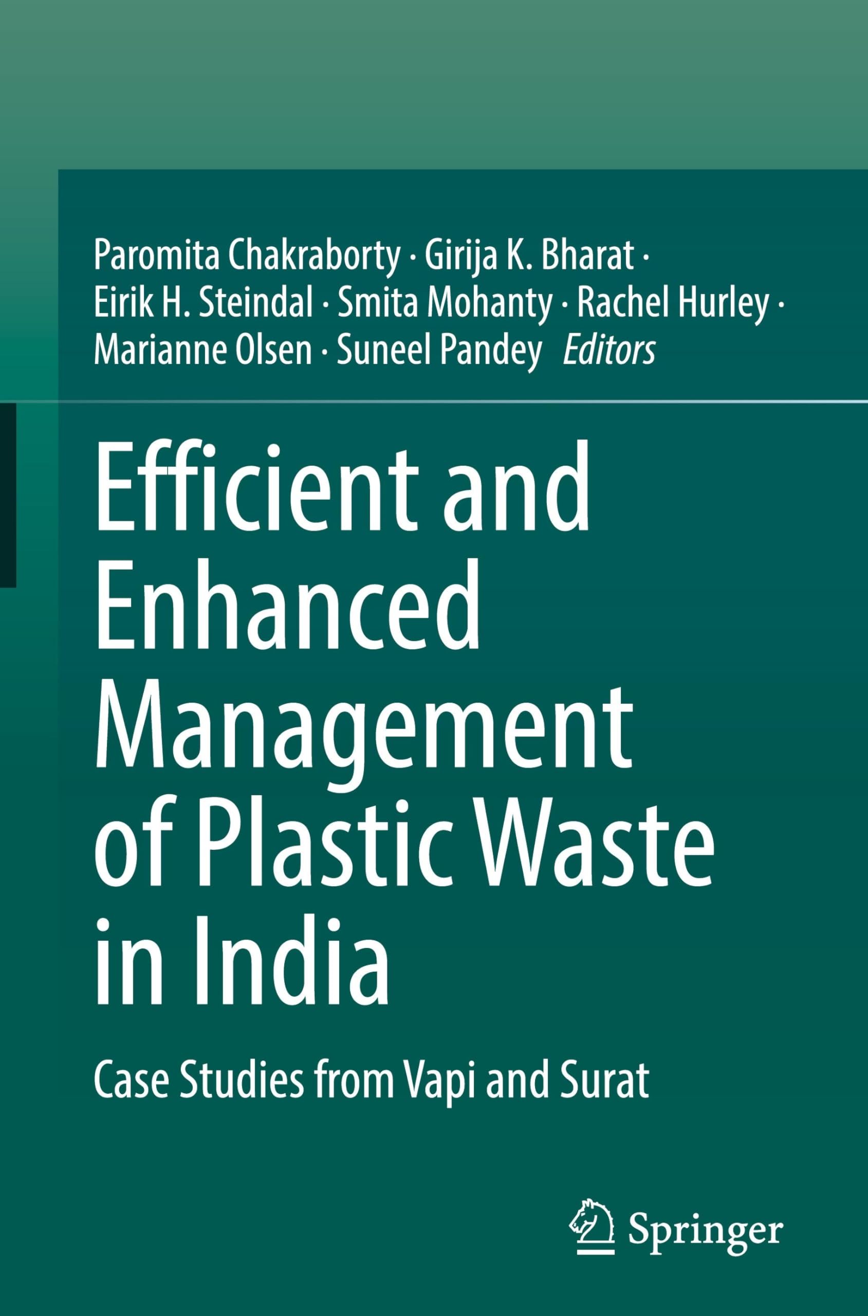 Efficient and Enhanced Management of Plastic Waste in India Medicine