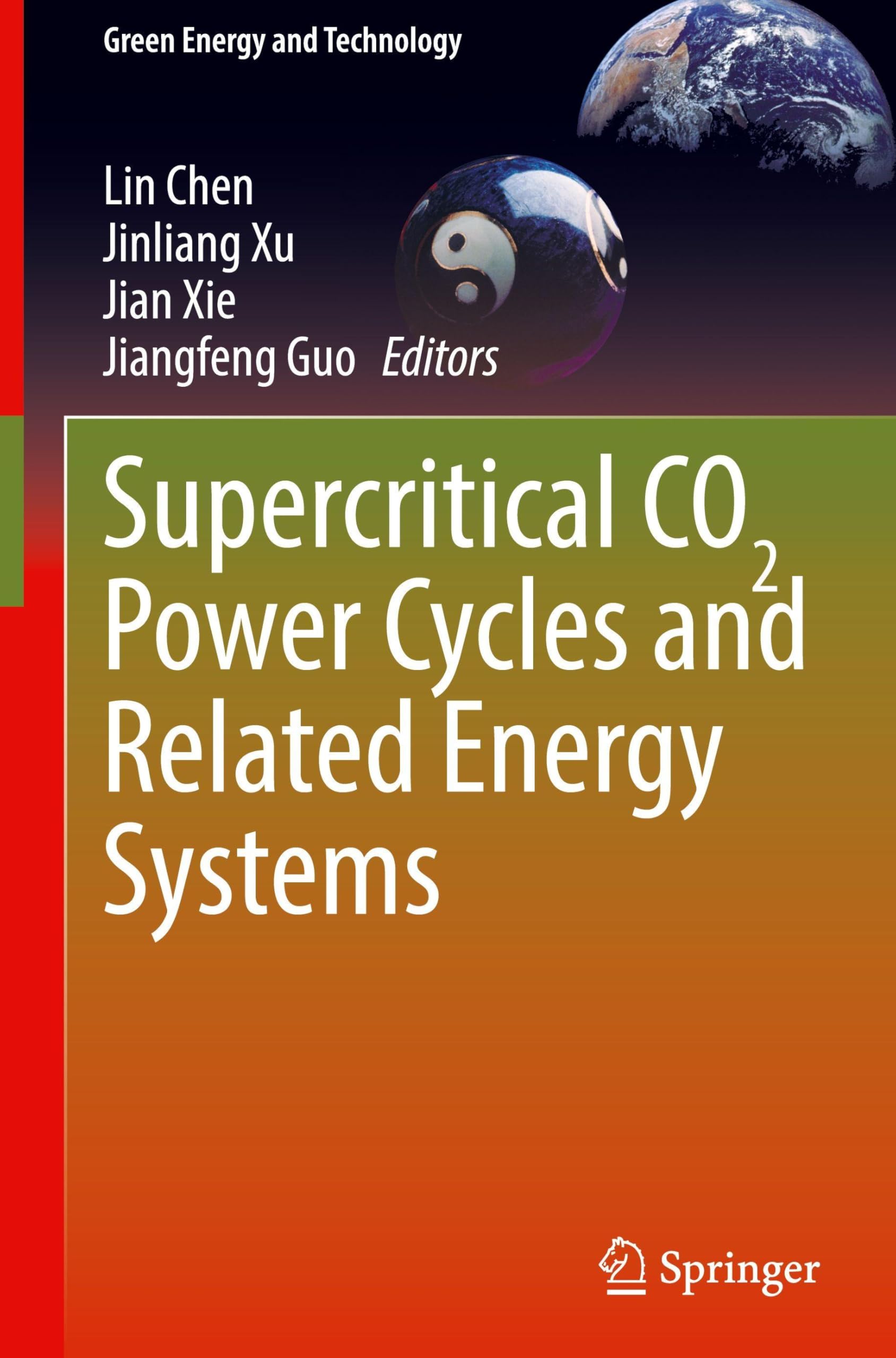 Supercritical CO2 Power Cycles and Related Energy Systems Business, Finance & Career