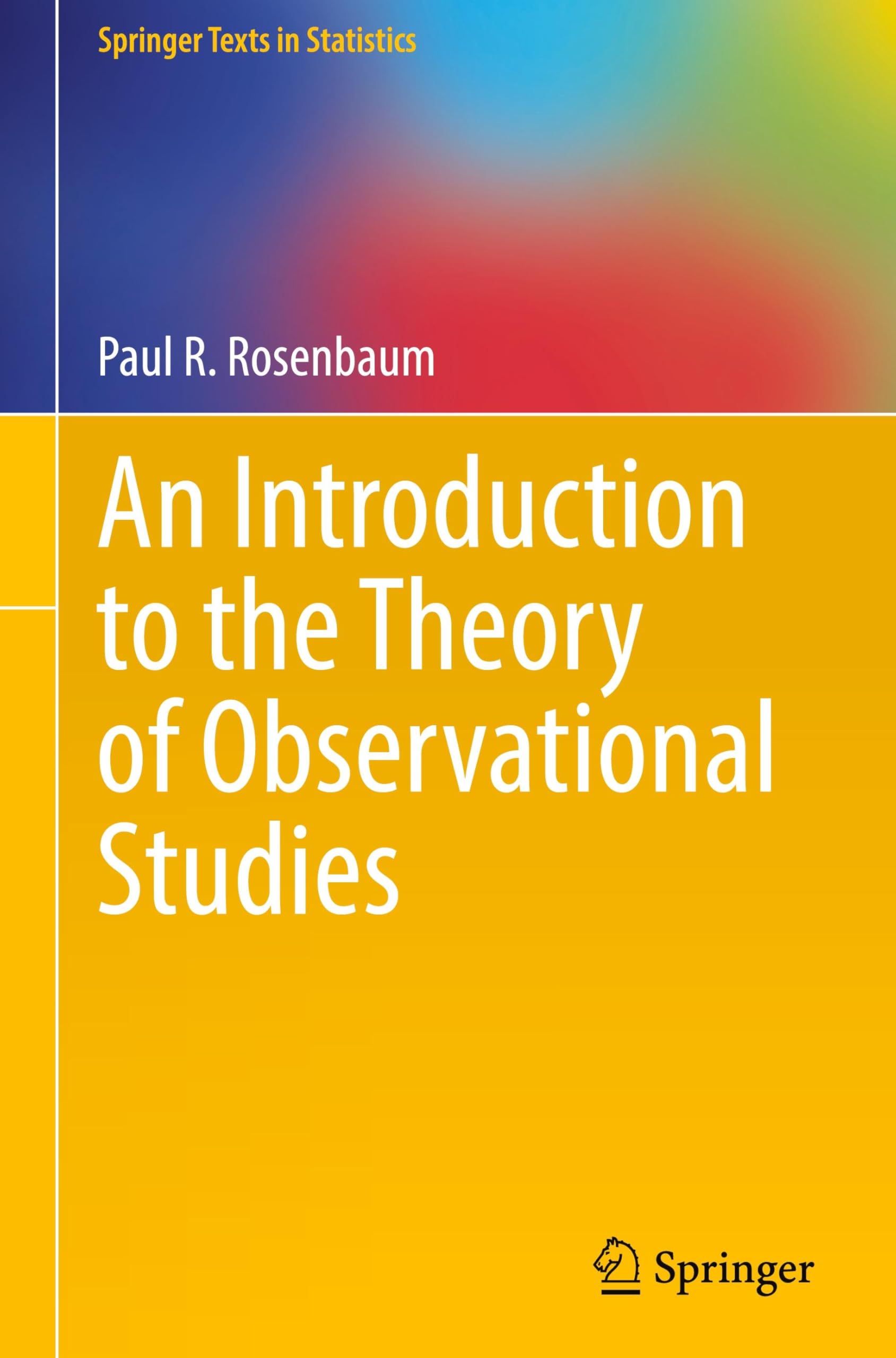 An Introduction to the Theory of Observational  Studies Medicine