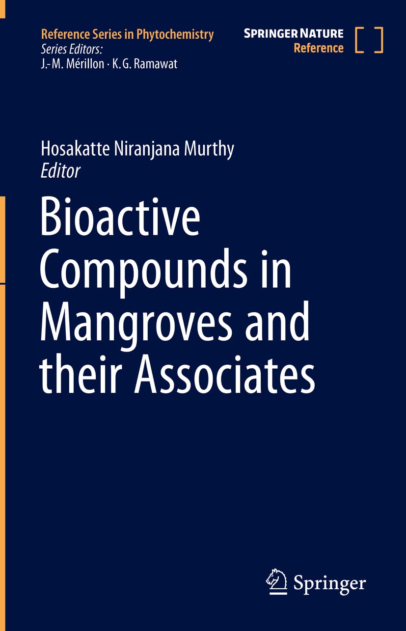 Bioactive Compounds in Mangroves and their Associates Medicine