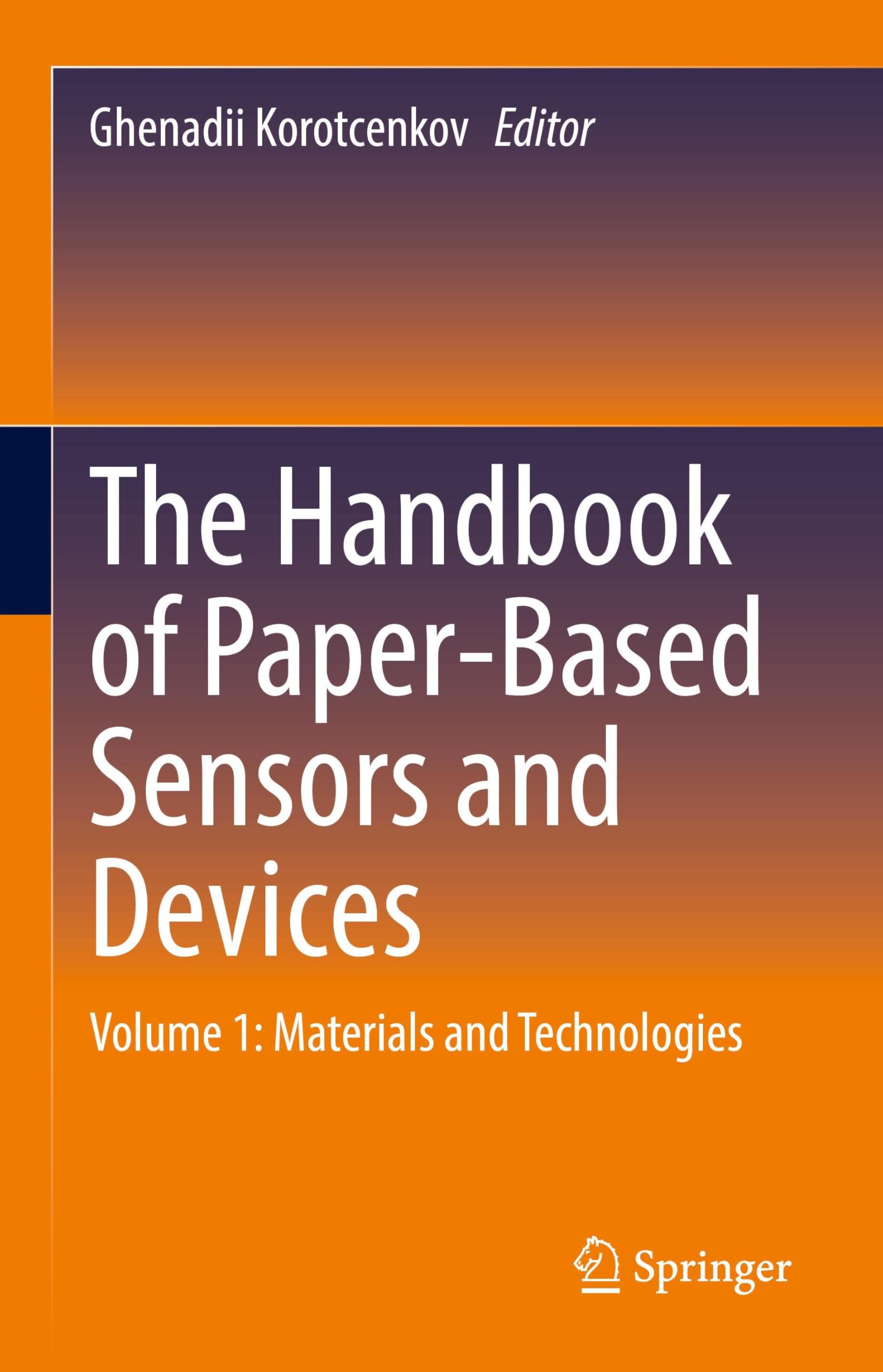 The Handbook of Paper-Based Sensors and Devices Medicine