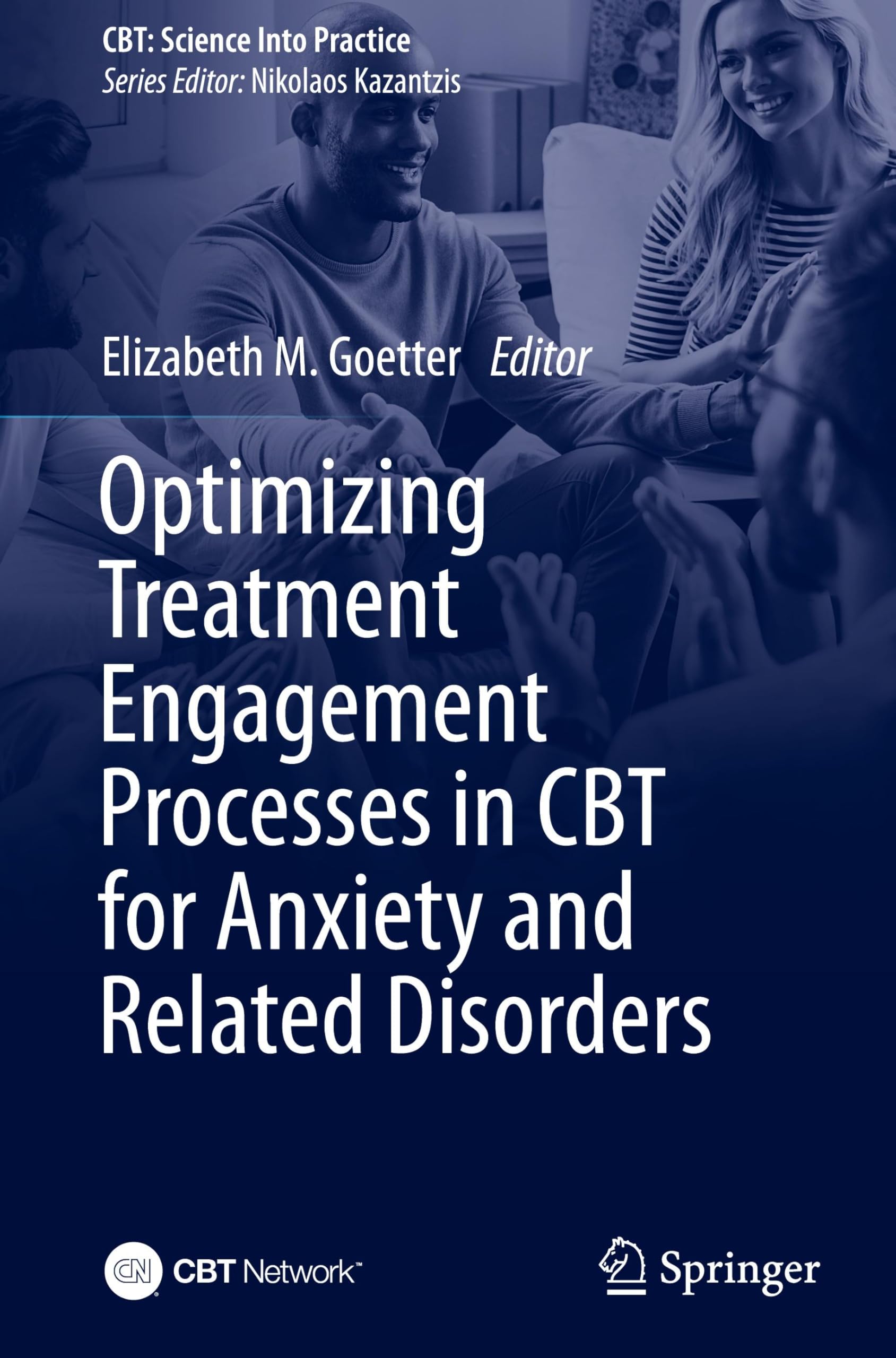 Optimizing Treatment Engagement Processes in CBT for Anxiety and Related Disorders Medicine