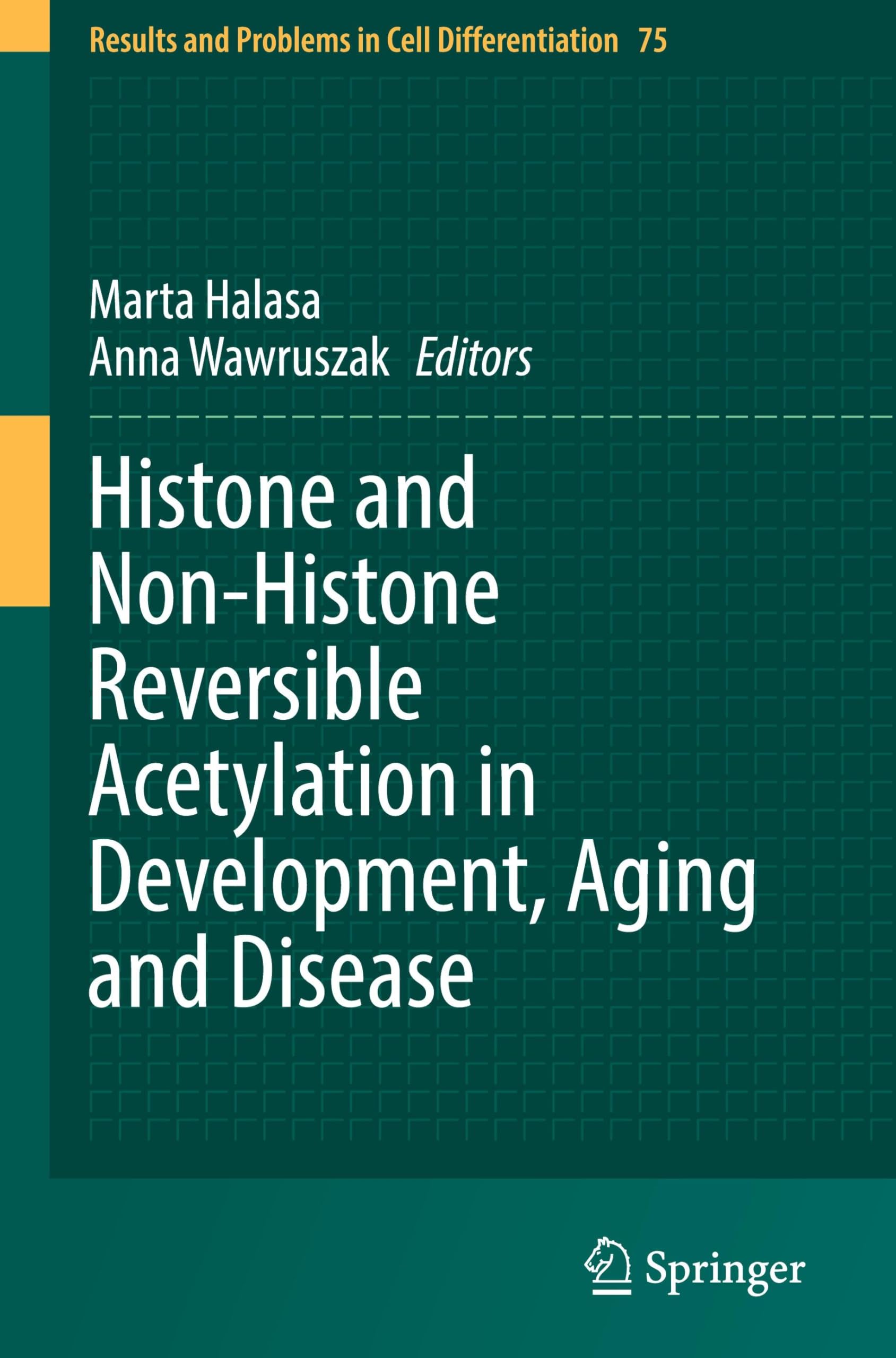 Histone and Non-Histone Reversible Acetylation in Development, Aging and Disease Medicine