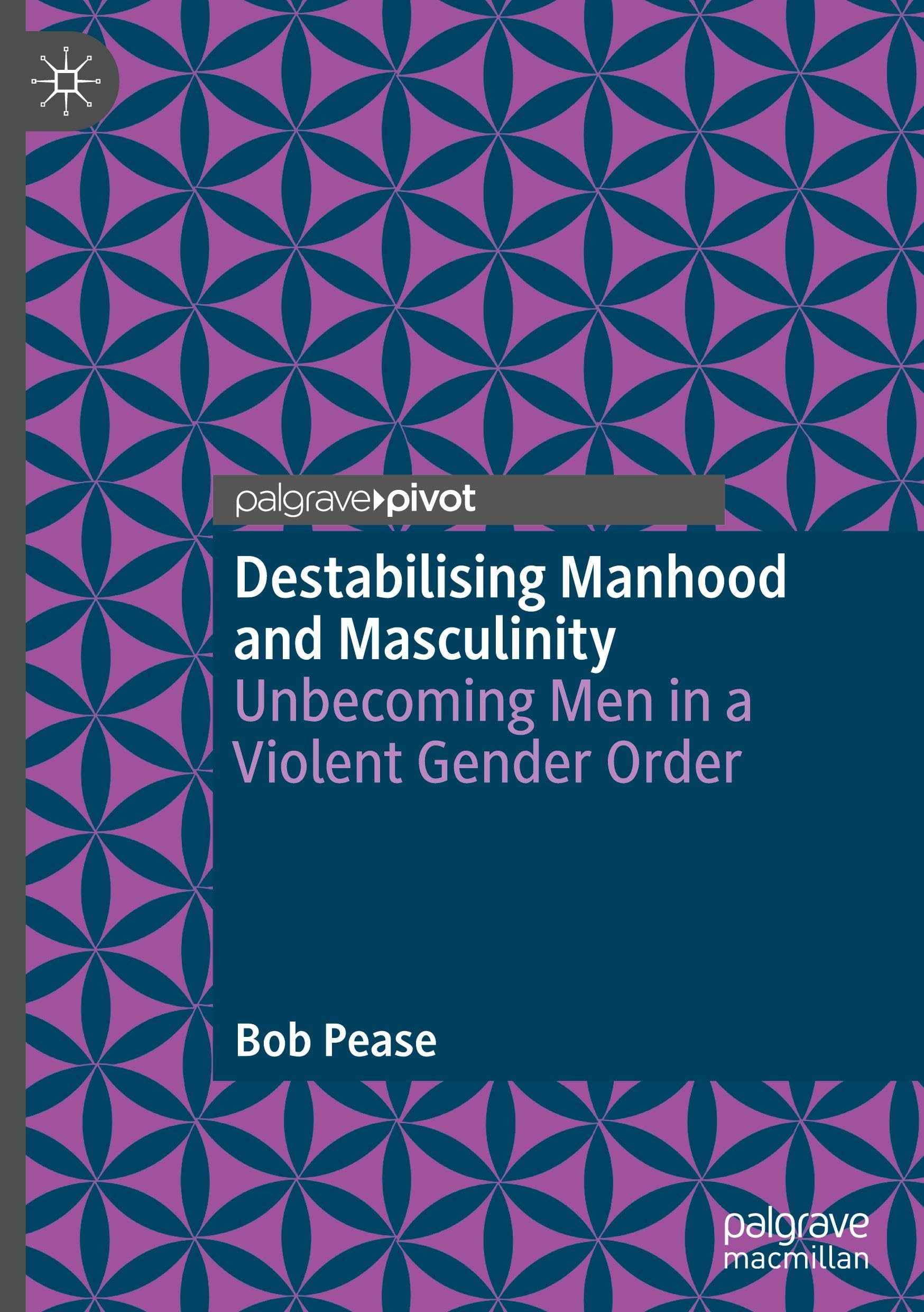Destabilising Manhood and Masculinity Law