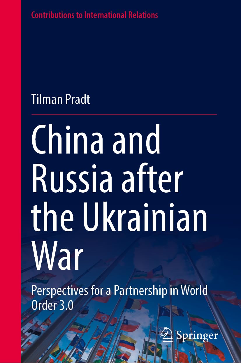 China and Russia after the Ukrainian War Law
