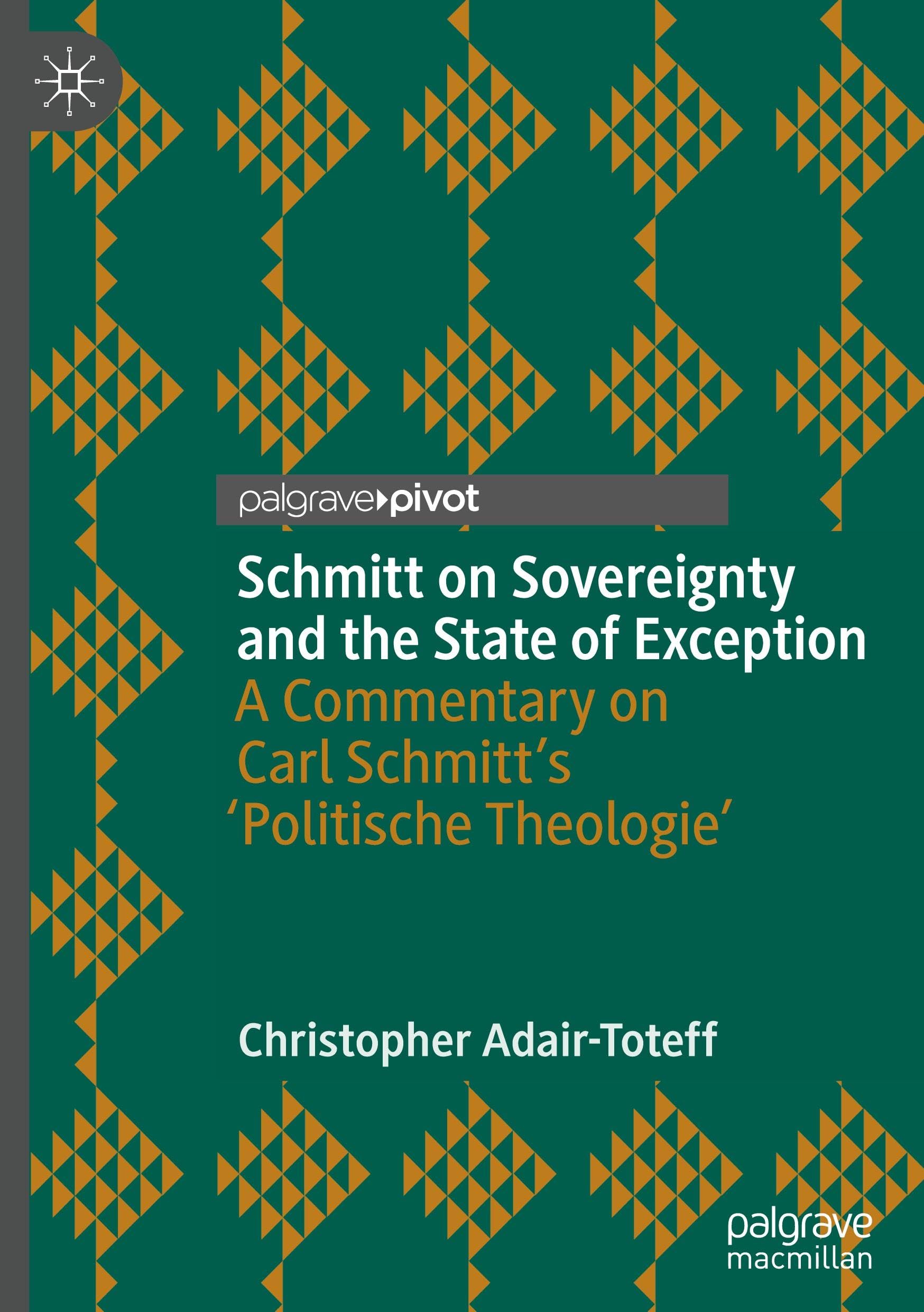 Schmitt on Sovereignty and the State of Exception Law