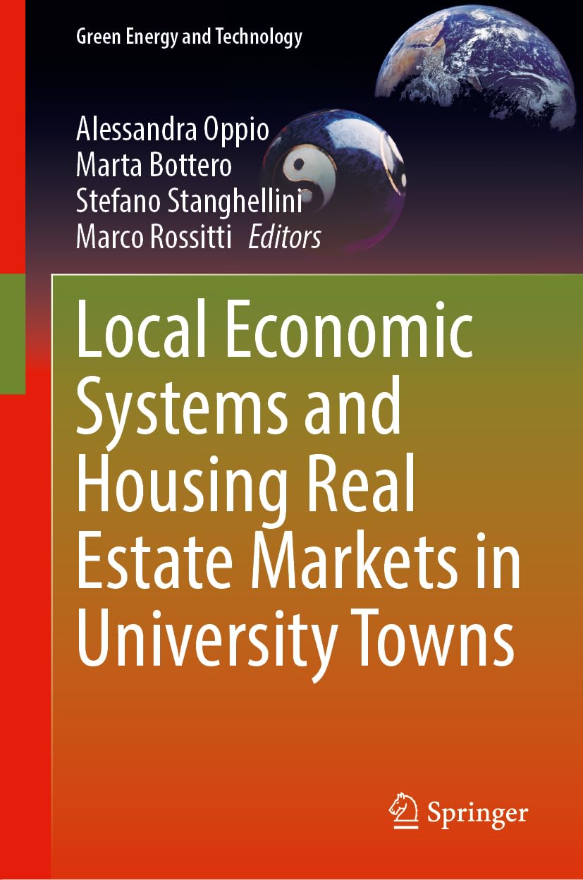 Local Economic Systems and Housing Real Estate Markets in University Towns Law