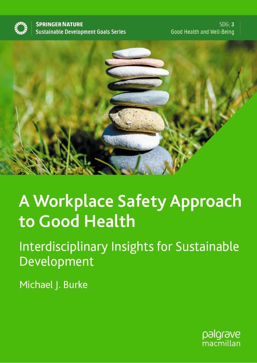 A Workplace Safety Approach to Good Health Medicine