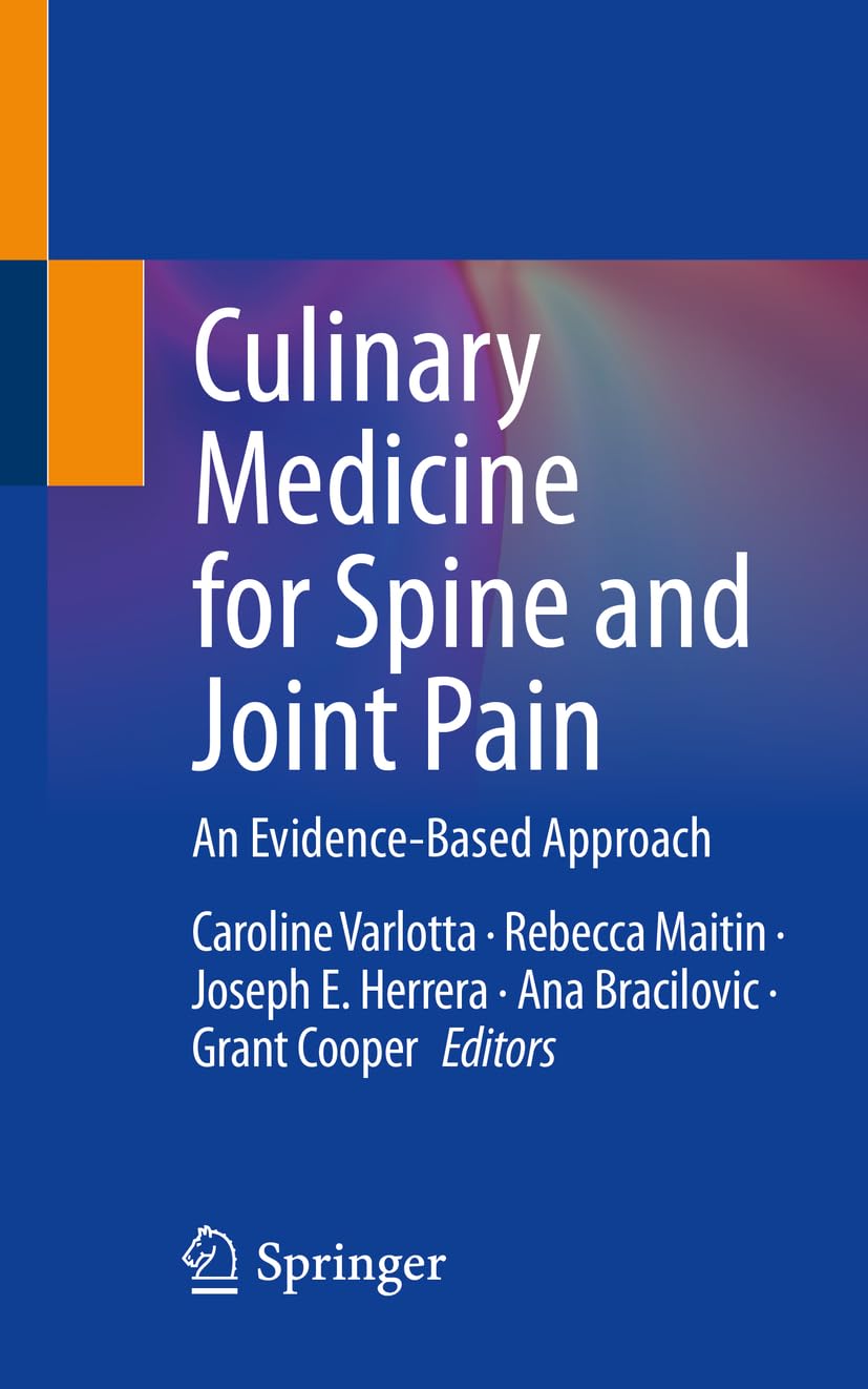 Culinary Medicine for Spine and Joint Pain Medicine