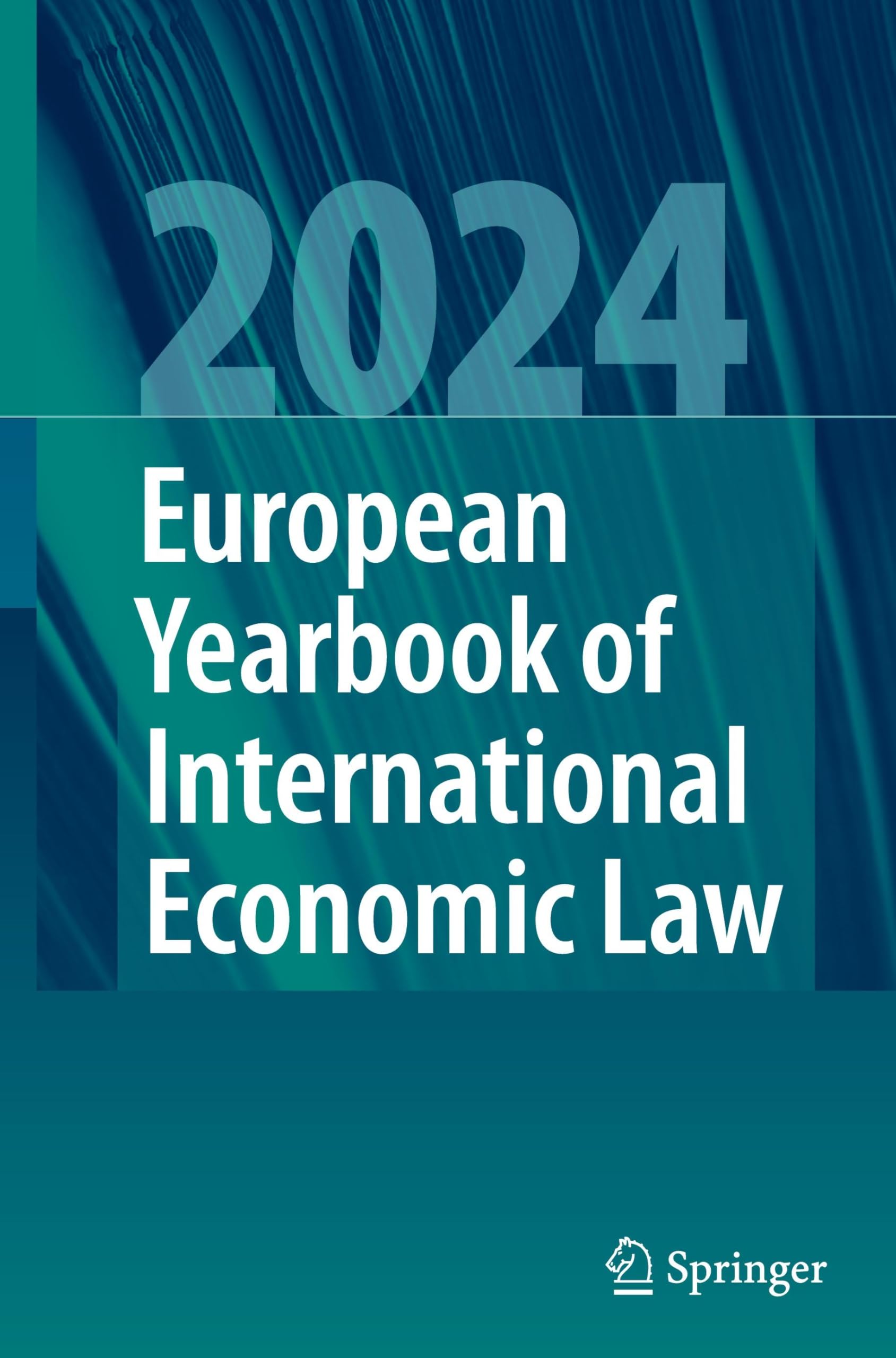 European Yearbook of International Economic Law 2024 Law