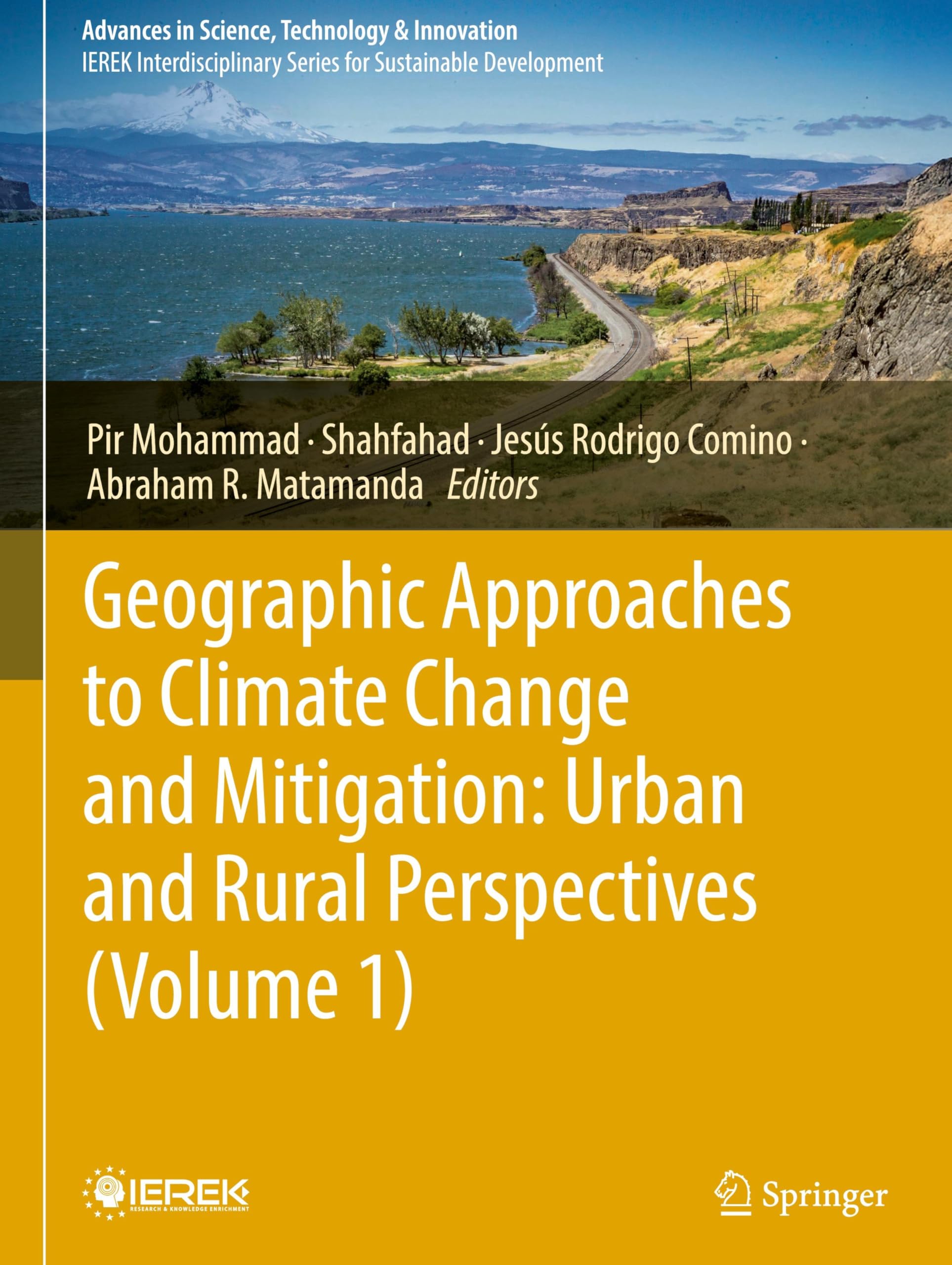 Geographic Approaches to Climate Change and Mitigation: Urban and Rural Perspectives (Volume 1) Business & Technology