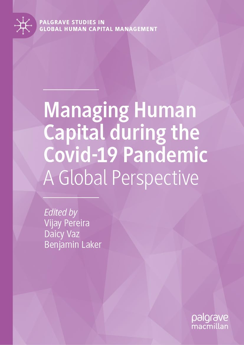 Managing Human Capital during the Covid-19 Pandemic Medicine