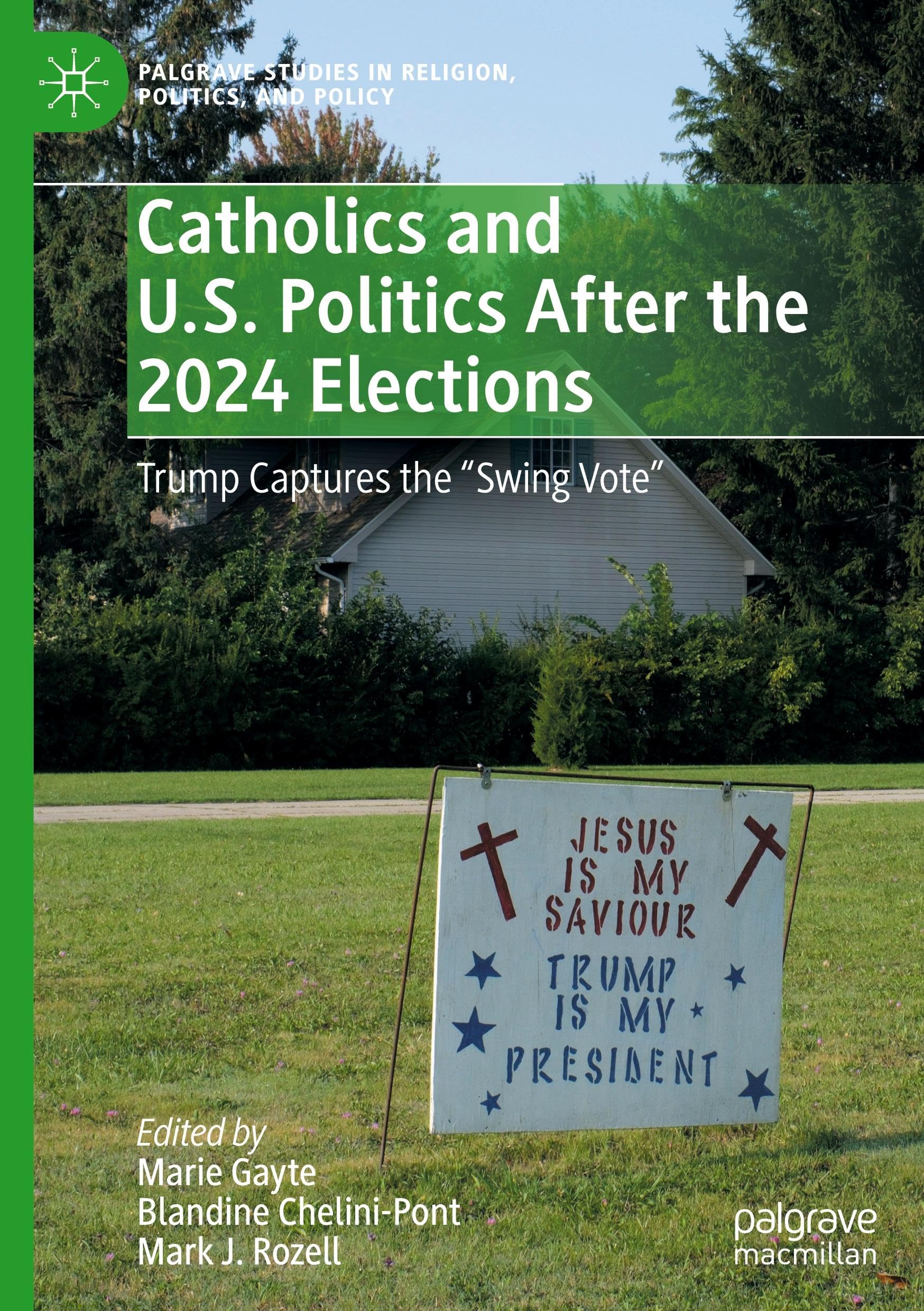 Catholics and U.S. Politics After the 2024 Elections Law