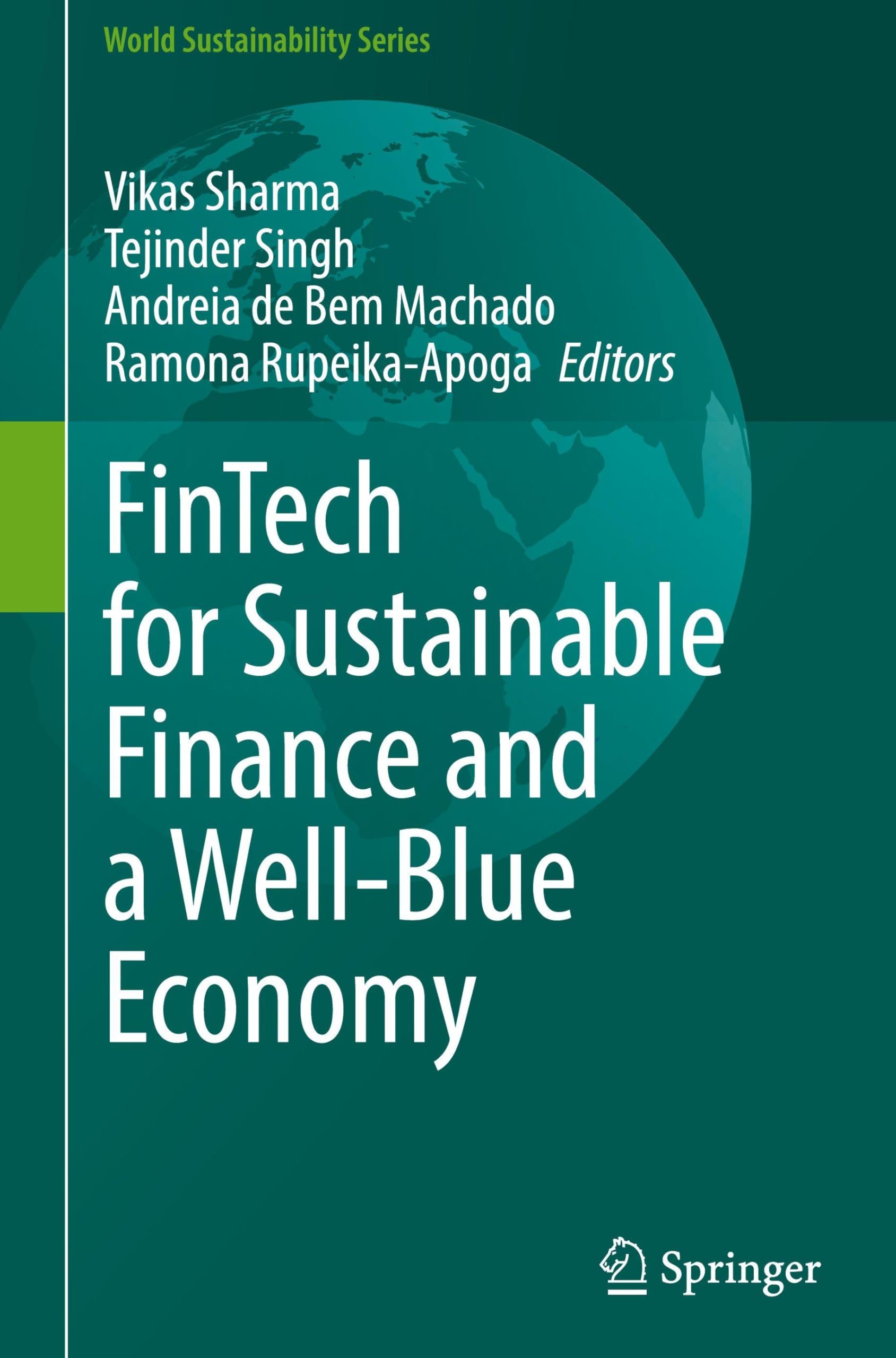 FinTech for Sustainable Finance and a Well-Blue Economy Law