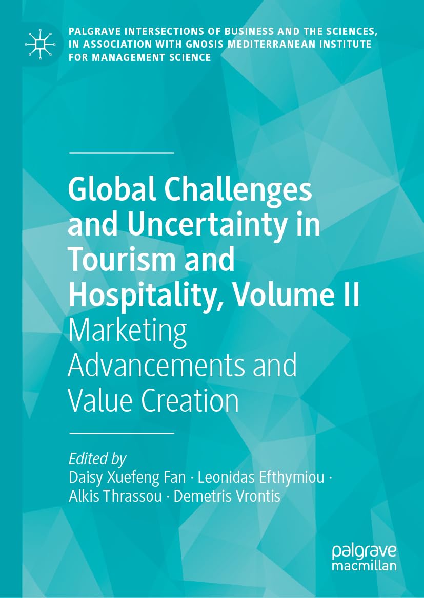 Global Challenges and Uncertainty in Tourism and Hospitality, Volume II Law