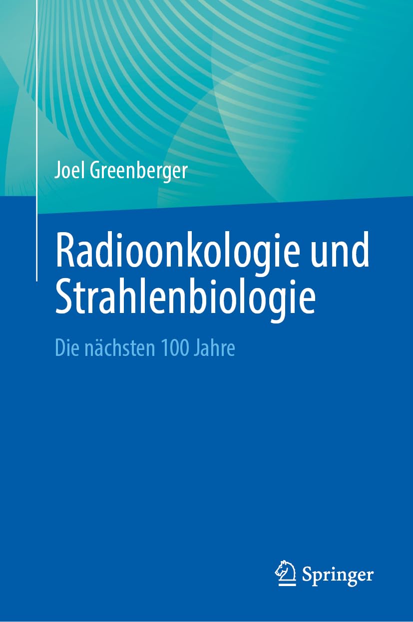 Radioonkologie und Strahlenbiologie Medicine