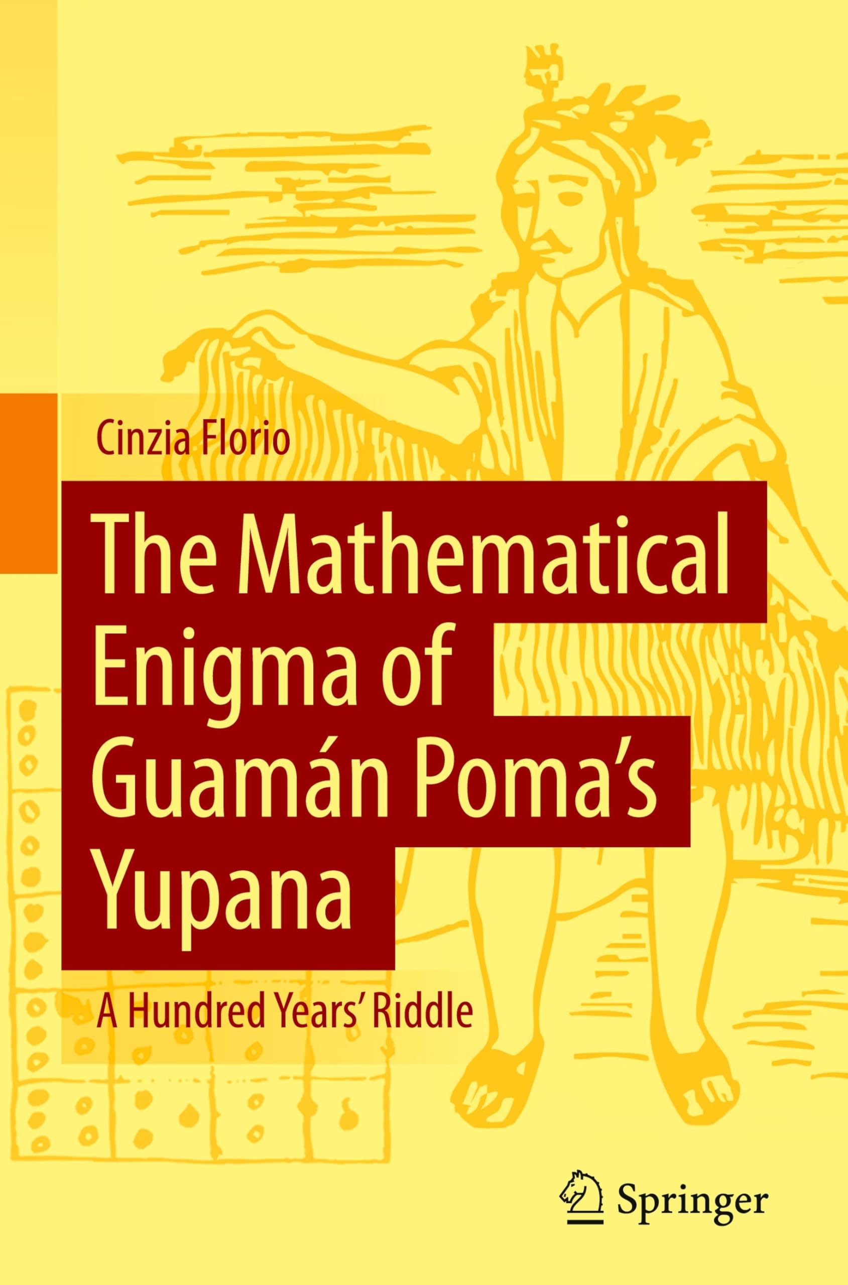 The Mathematical Enigma of Guamán Poma's Yupana Mathematics