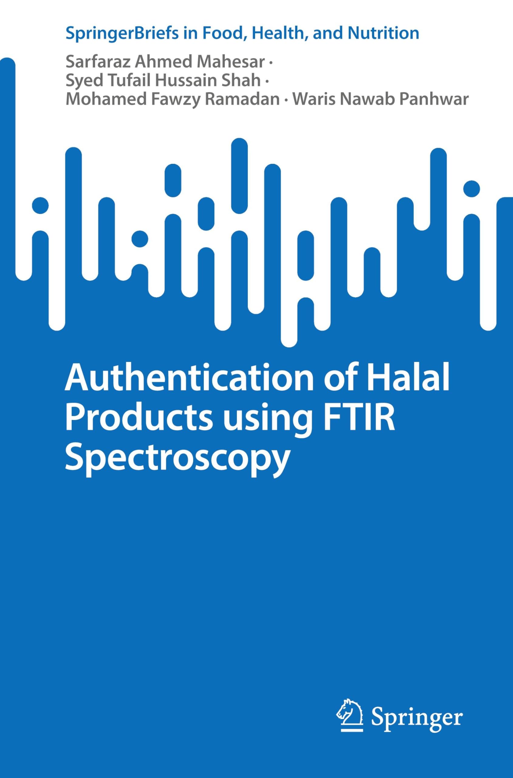 Authentication of Halal Products using FTIR Spectroscopy Business, Finance & Career