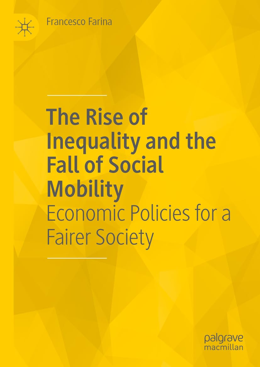 The Rise of Inequality and the Fall of Social Mobility Law