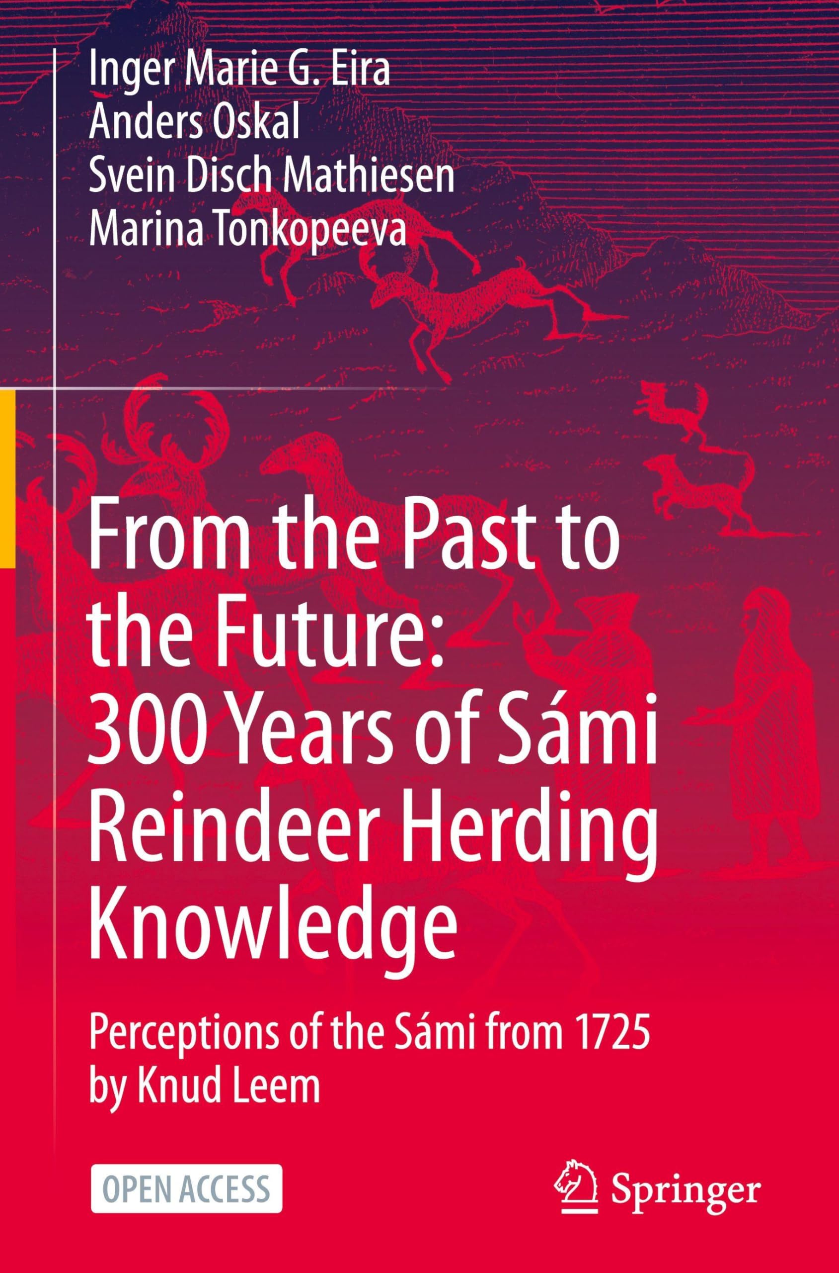 From the Past to the Future: 300 Years of Sámi Reindeer Herding Knowledge Law