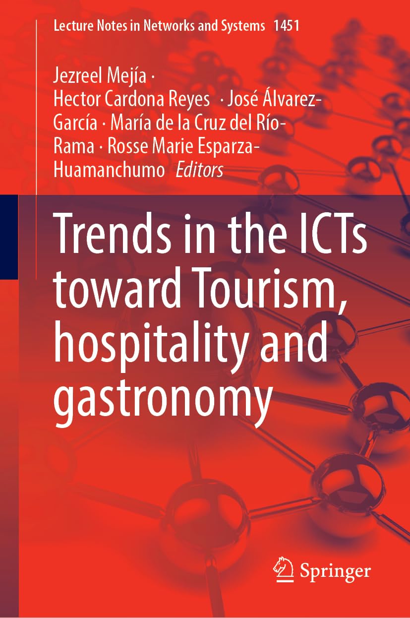 Trends in the ICTs Toward Tourism, Hospitality and Gastronomy Law