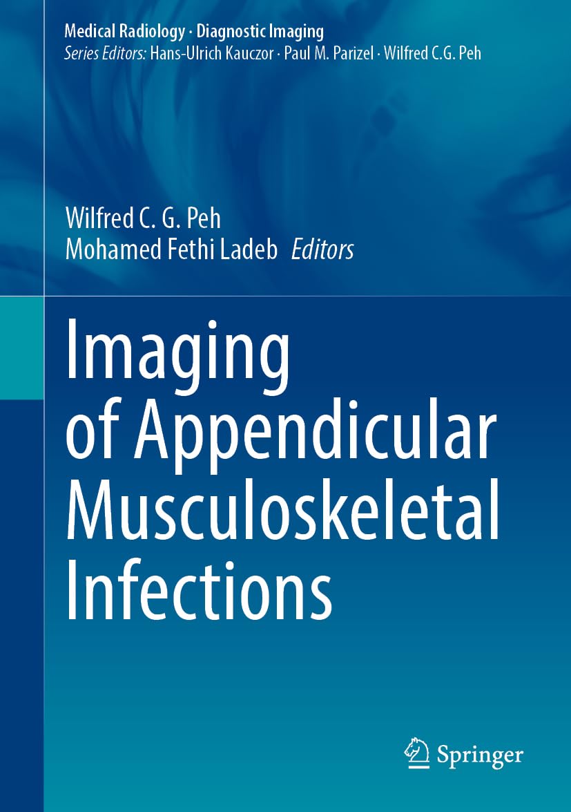 Imaging of Appendicular Musculoskeletal Infections Medicine