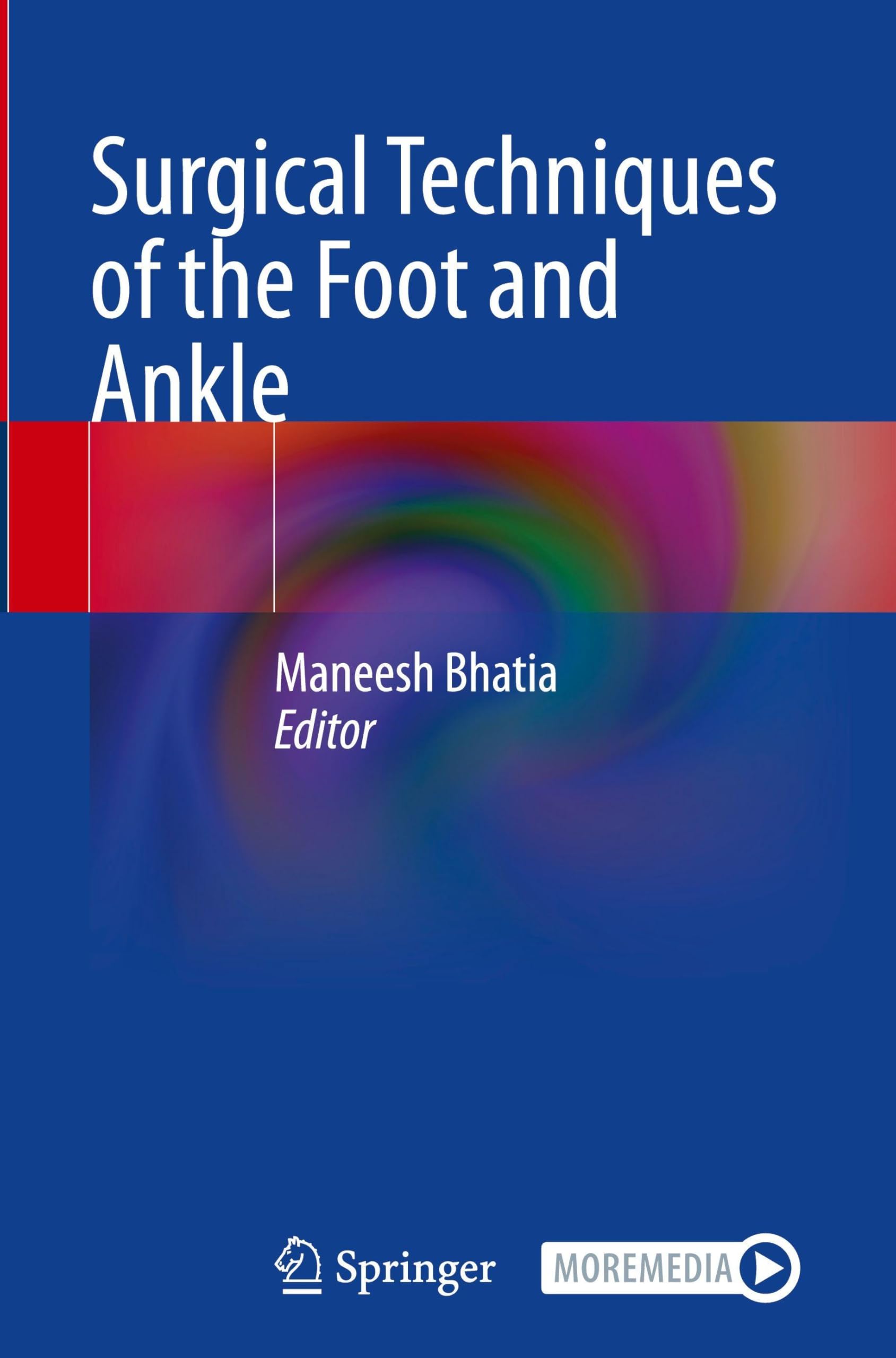 Surgical Techniques of the Foot and Ankle Medicine