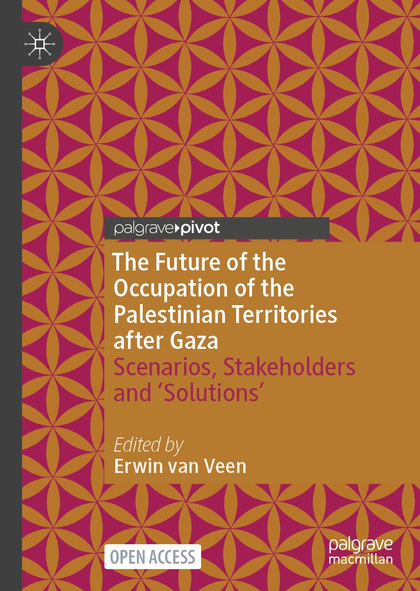 The Future of the Occupation of the Palestinian Territories after Gaza Law