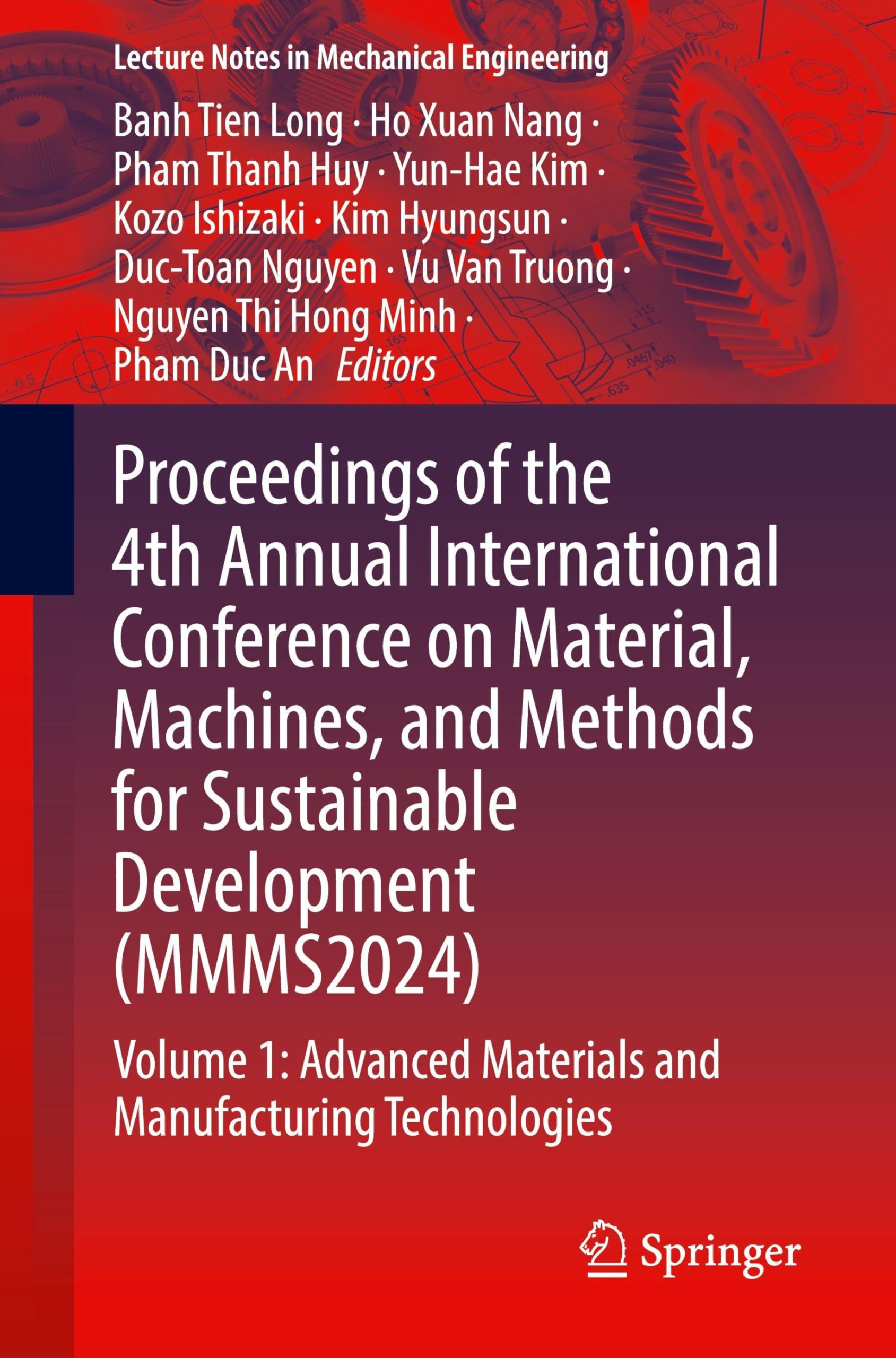 Proceedings of the 4th Annual International Conference on Material, Machines, and Methods for Sustainable Development (MMMS2024) Business & Technology