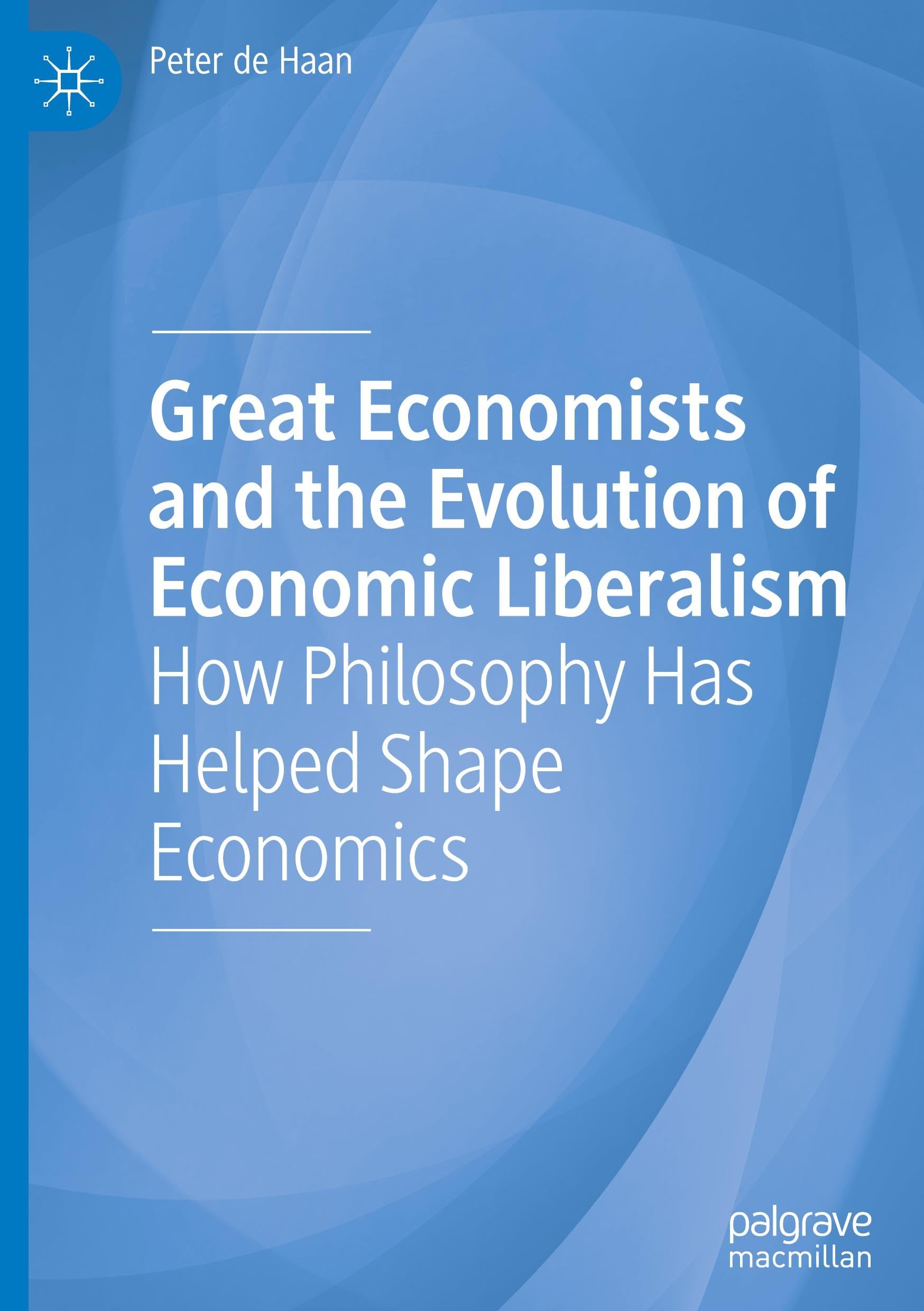 Great Economists and the Evolution of Economic Liberalism Law