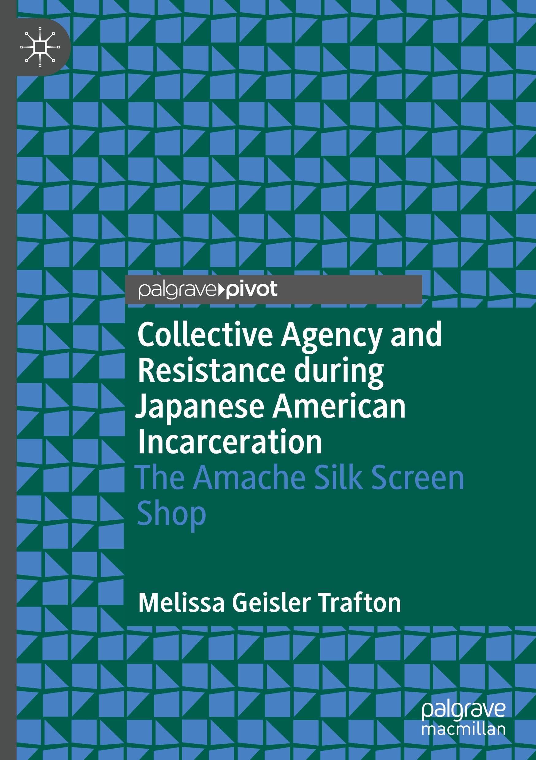 Collective Agency and Resistance during Japanese American Incarceration Film, Art & Culture