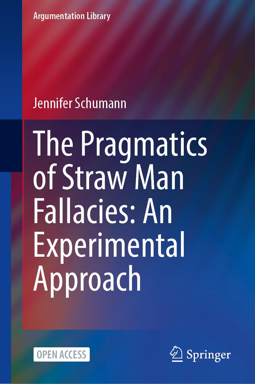 The Pragmatics of Straw Man Fallacies: An Experimental Approach Philosophy