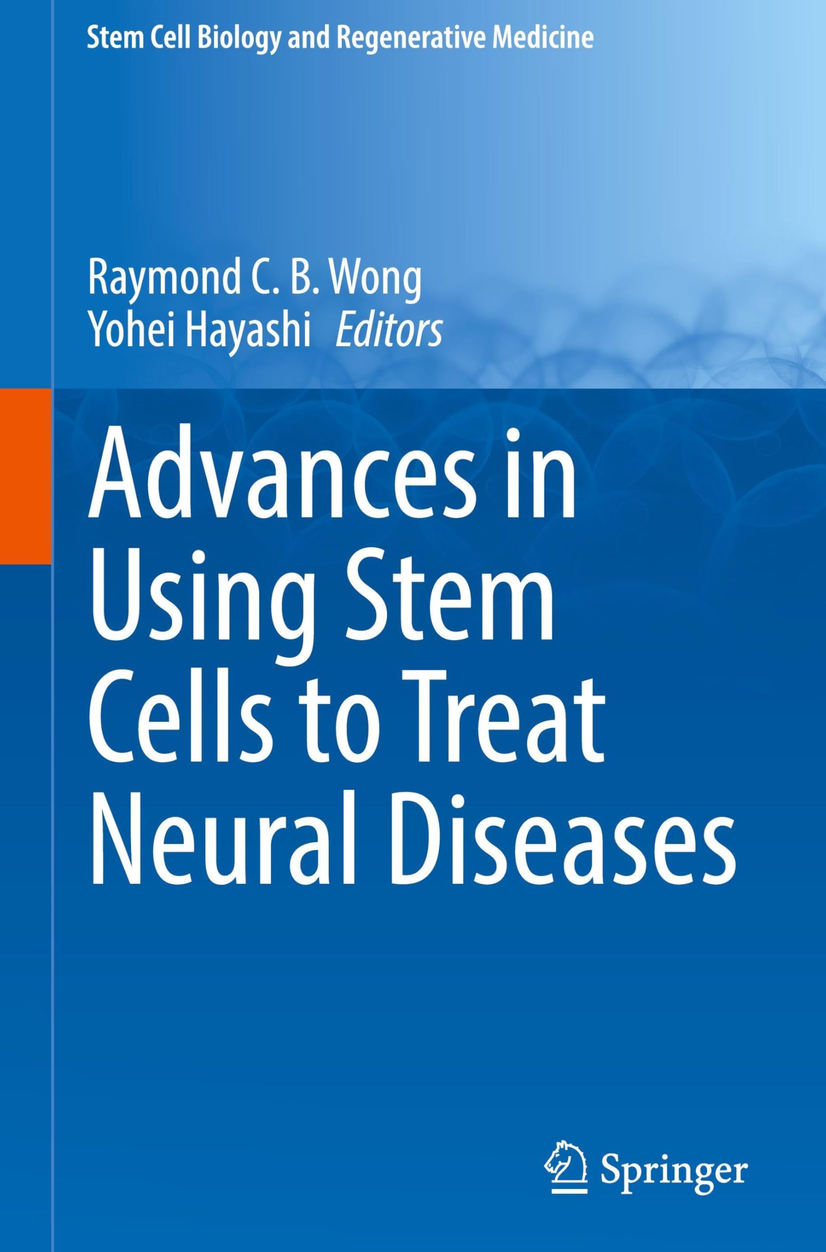 Advances in Using Stem Cells to Treat Neural Diseases Medicine