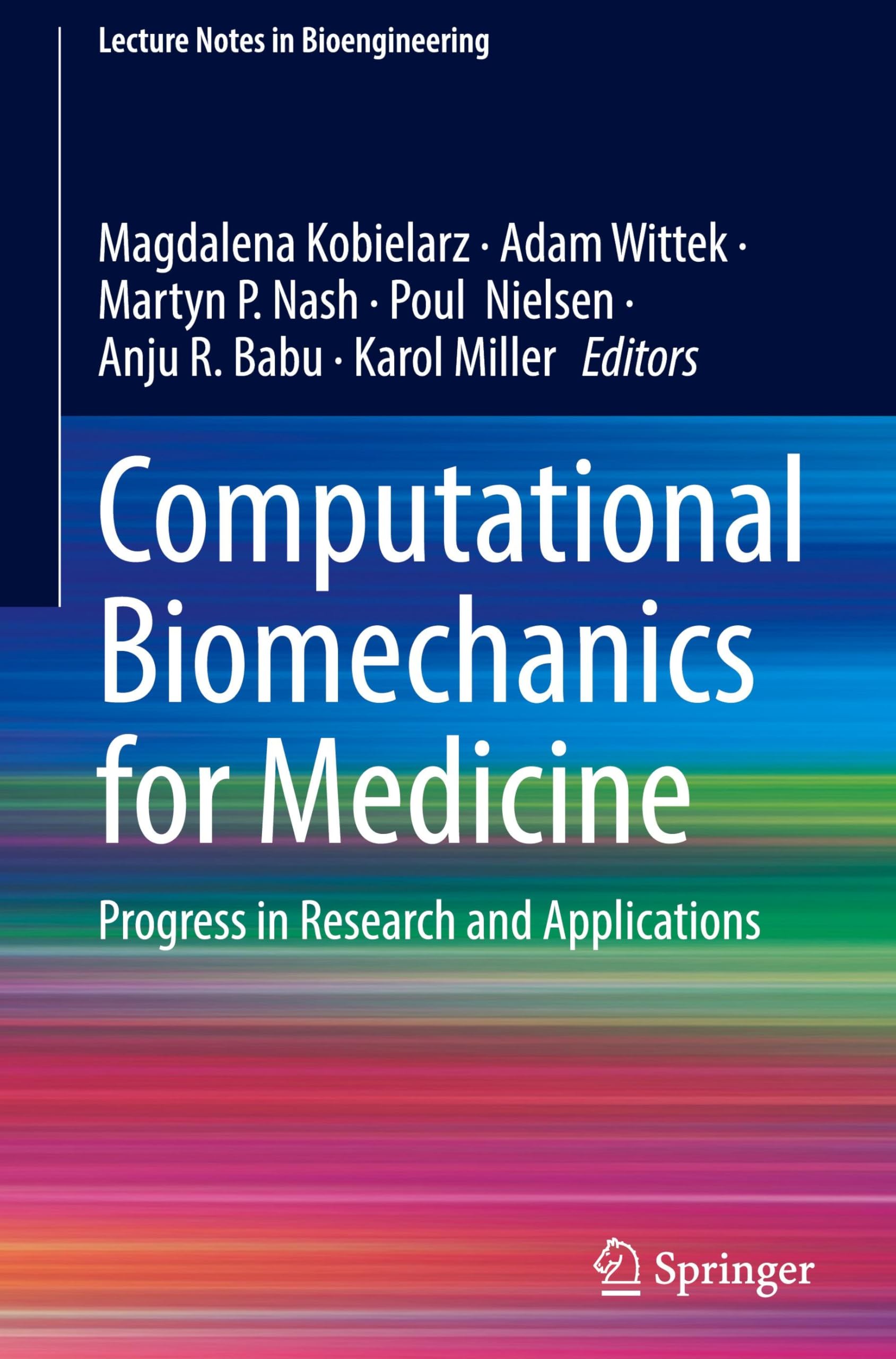 Computational Biomechanics for Medicine Medicine