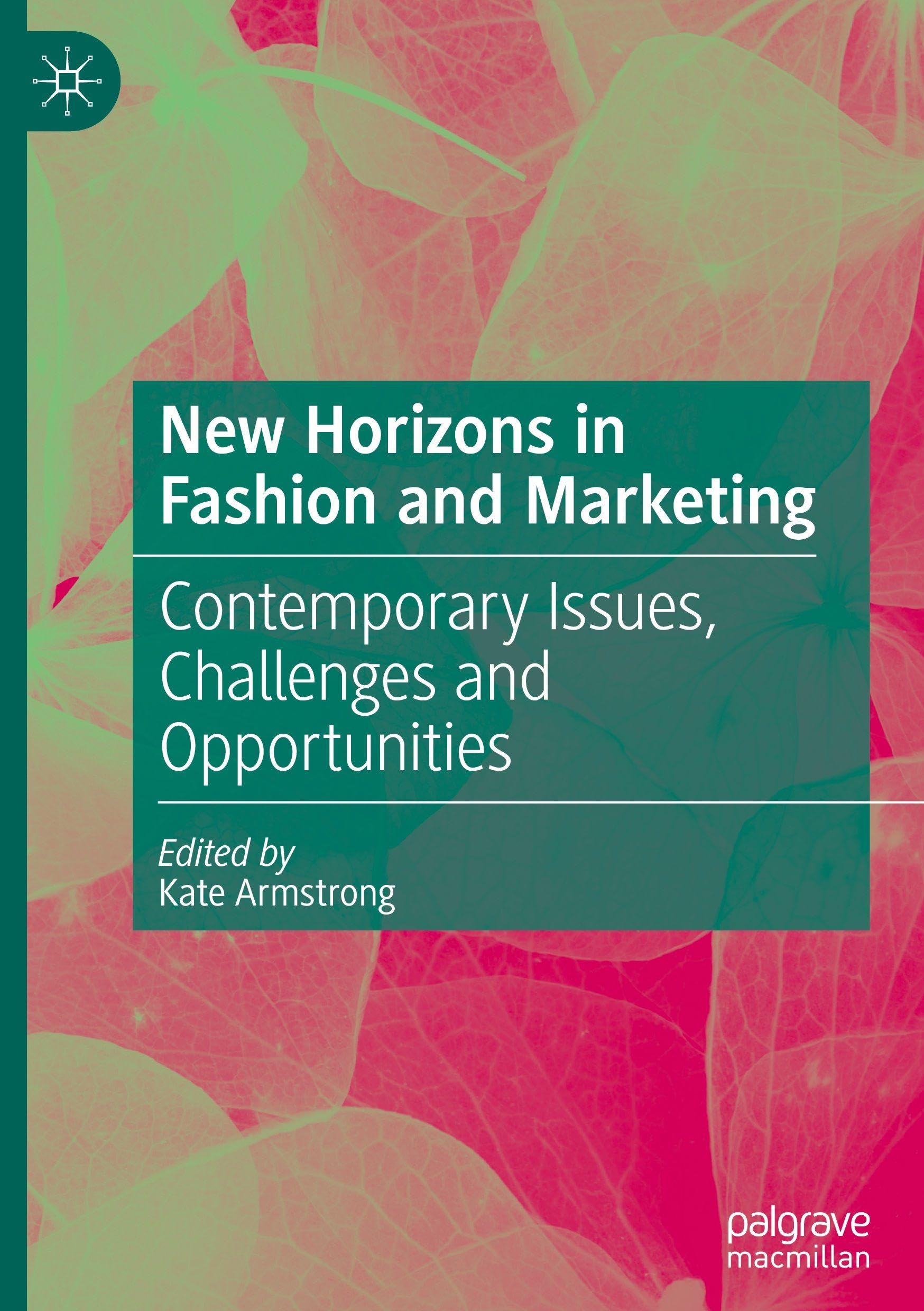 New Horizons in Fashion and Marketing Law