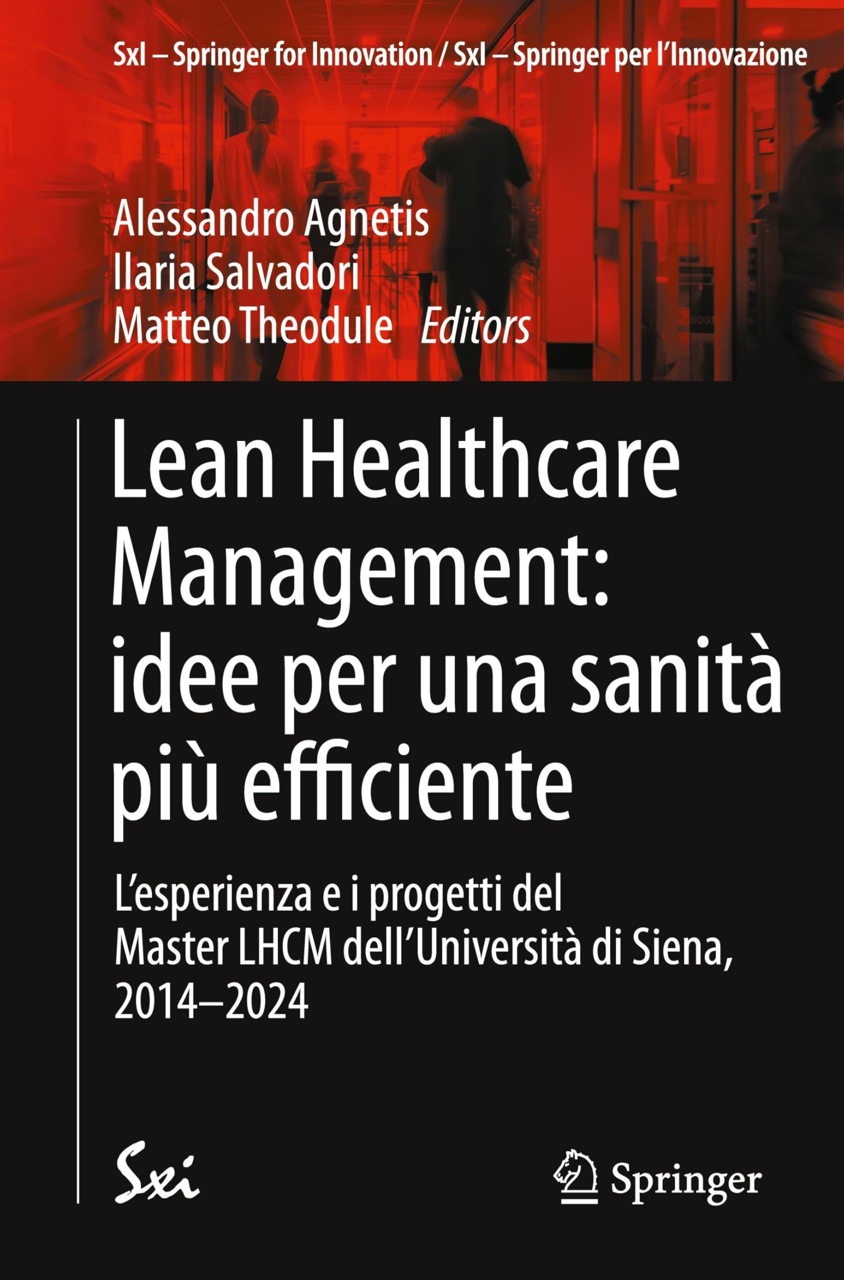 Lean Healthcare Management: idee per una sanità più efficiente Medicine