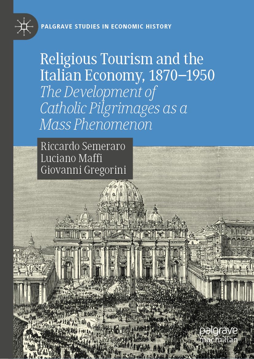 Religious Tourism and the Italian Economy, 1870-1950 Law