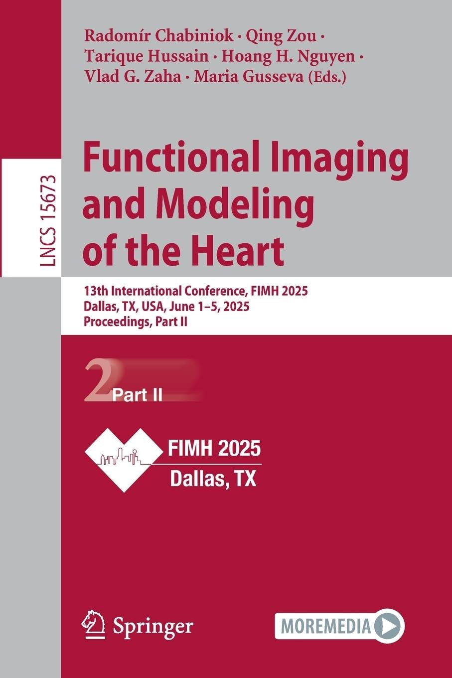 Functional Imaging and Modeling of the Heart Computer Science