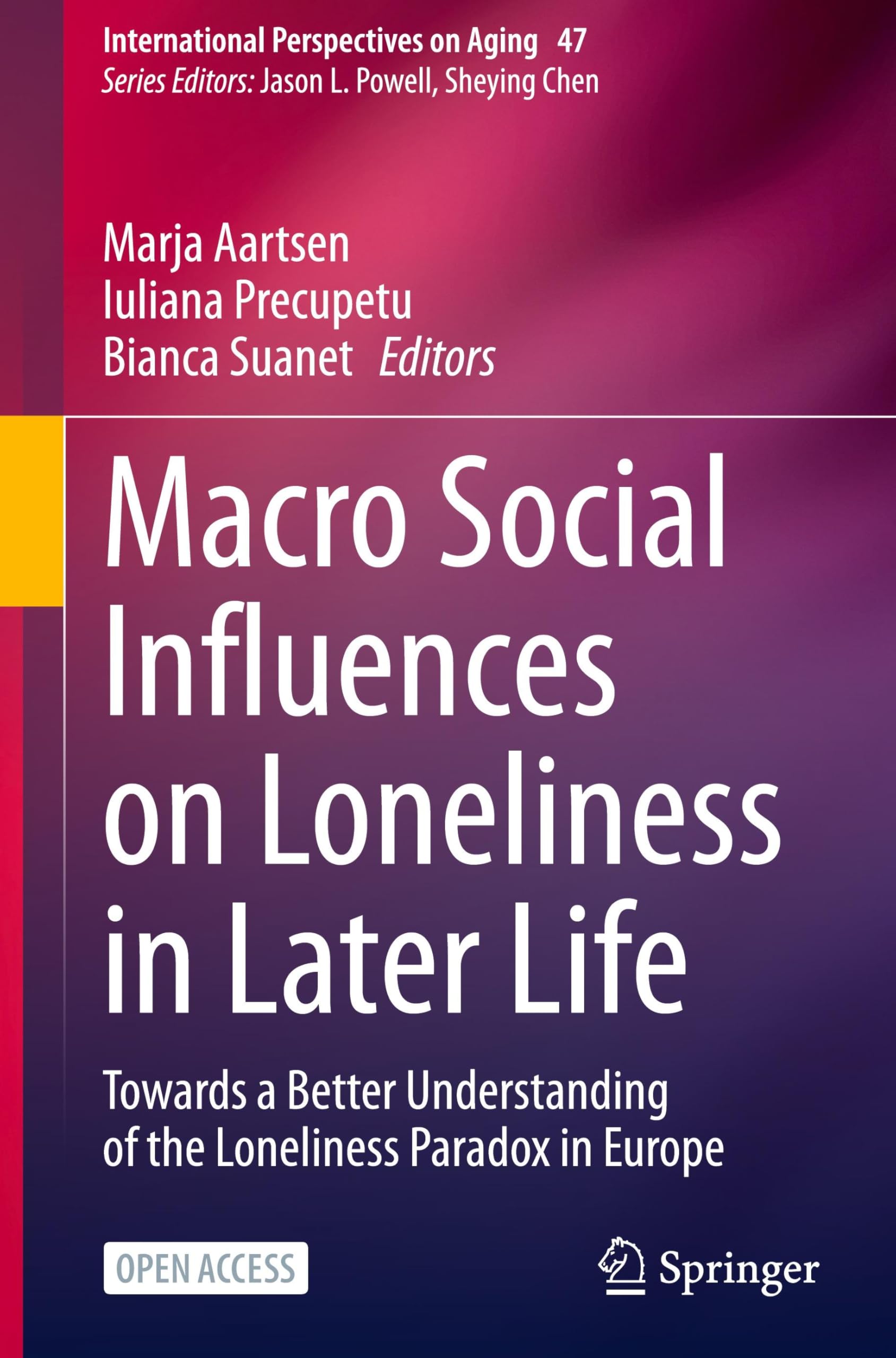 Macro Social Influences on Loneliness in Later Life Medicine