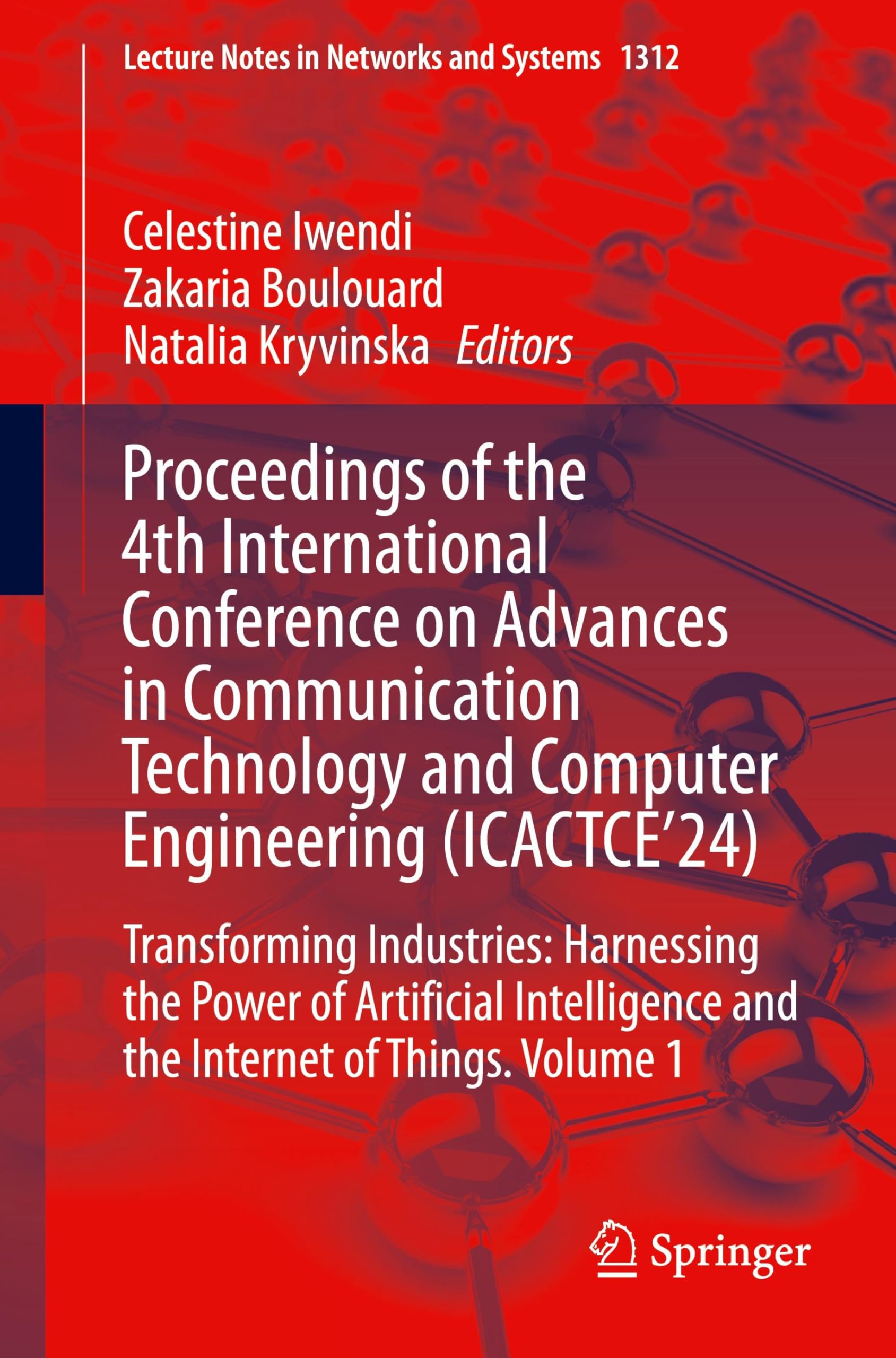 Proceedings of the 4th International Conference on Advances in Communication Technology and Computer Engineering (ICACTCE'24) Computer Science