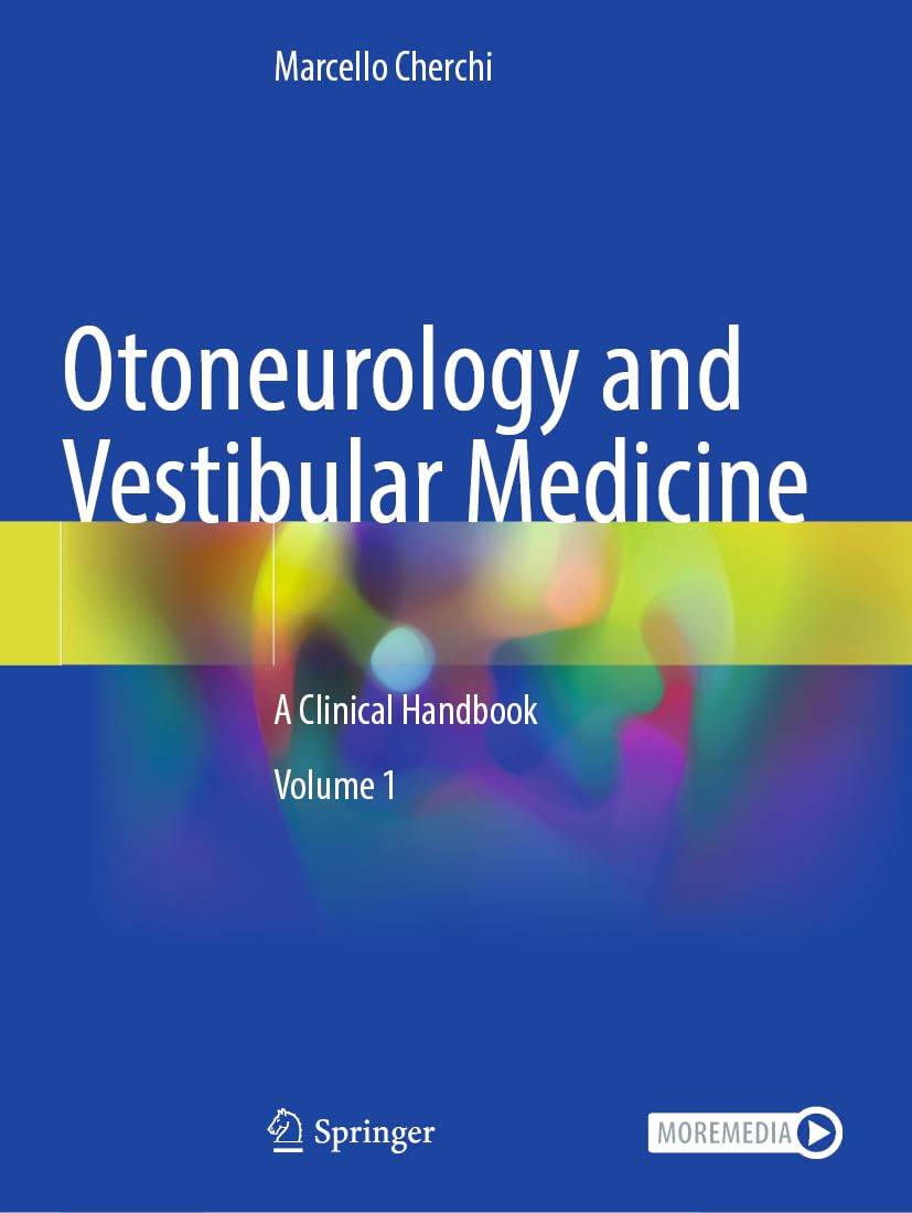 Otoneurology and Vestibular Medicine Medicine