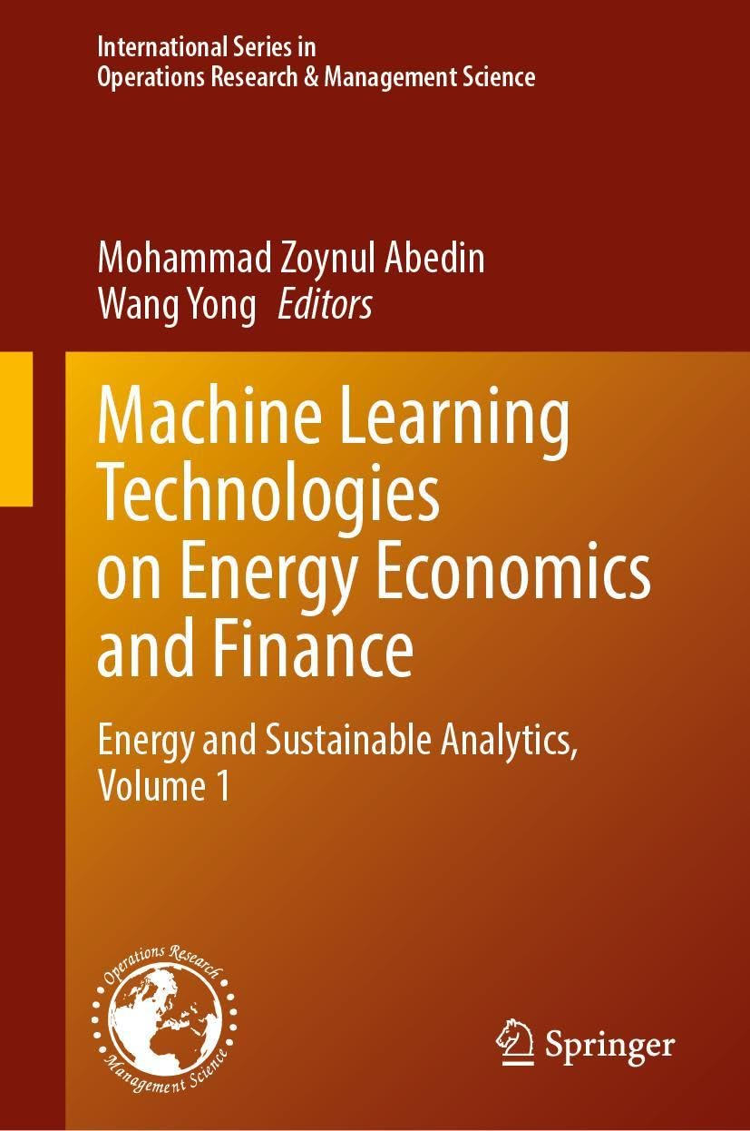 Machine Learning Technologies on Energy Economics and Finance Law