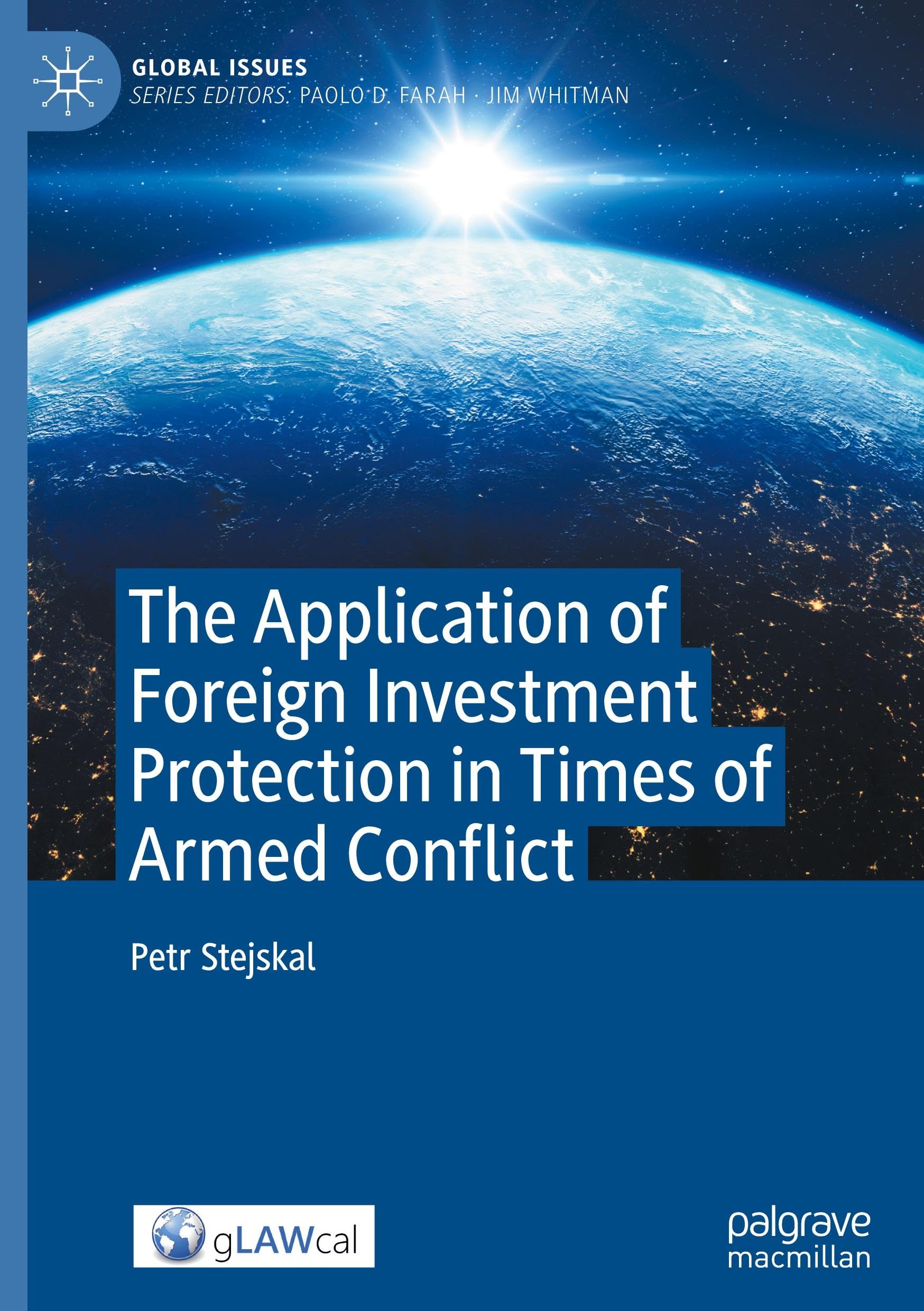 The Application of Foreign Investment Protection in Times of Armed Conflict Law
